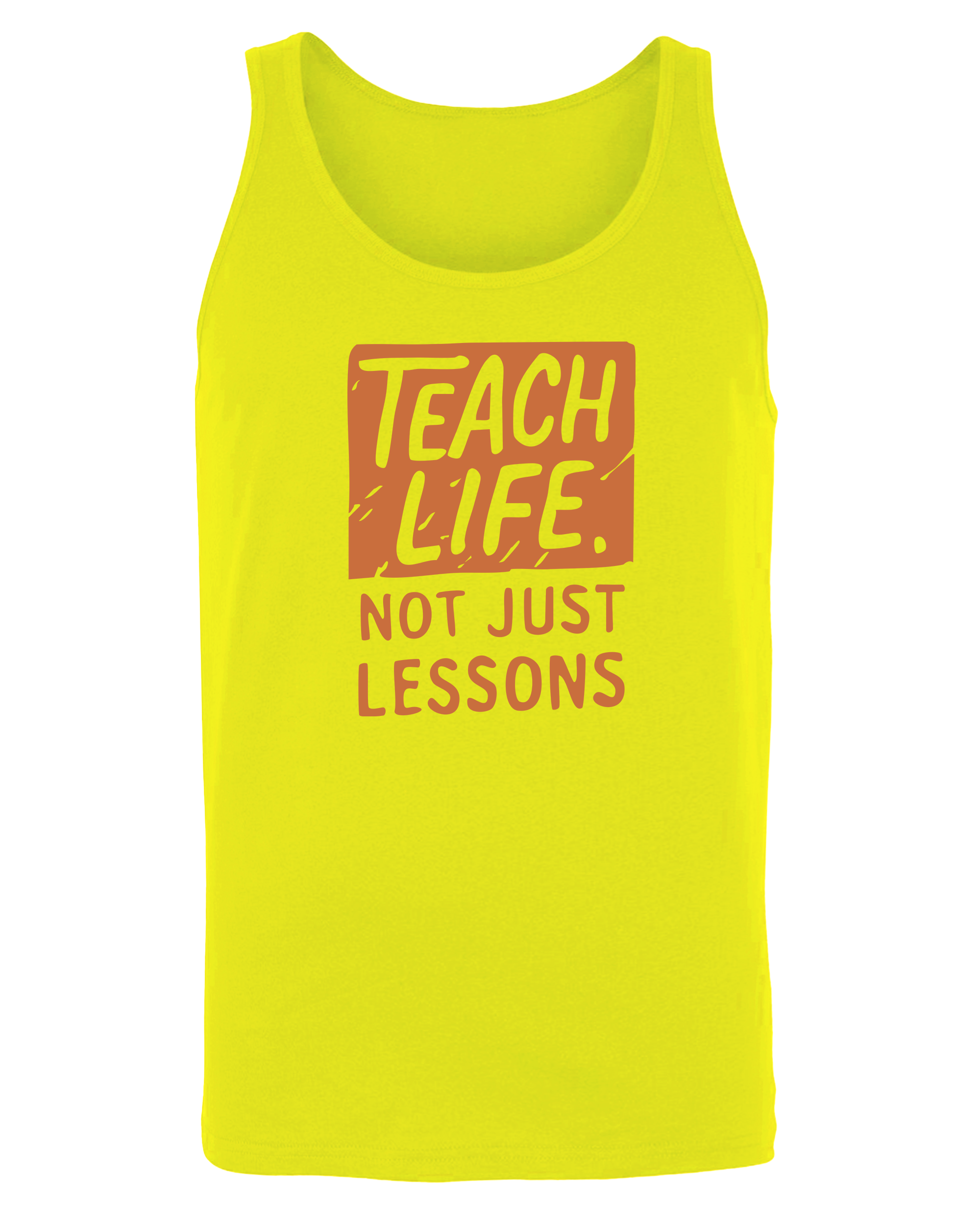 Teach Life, Not Just Lessons