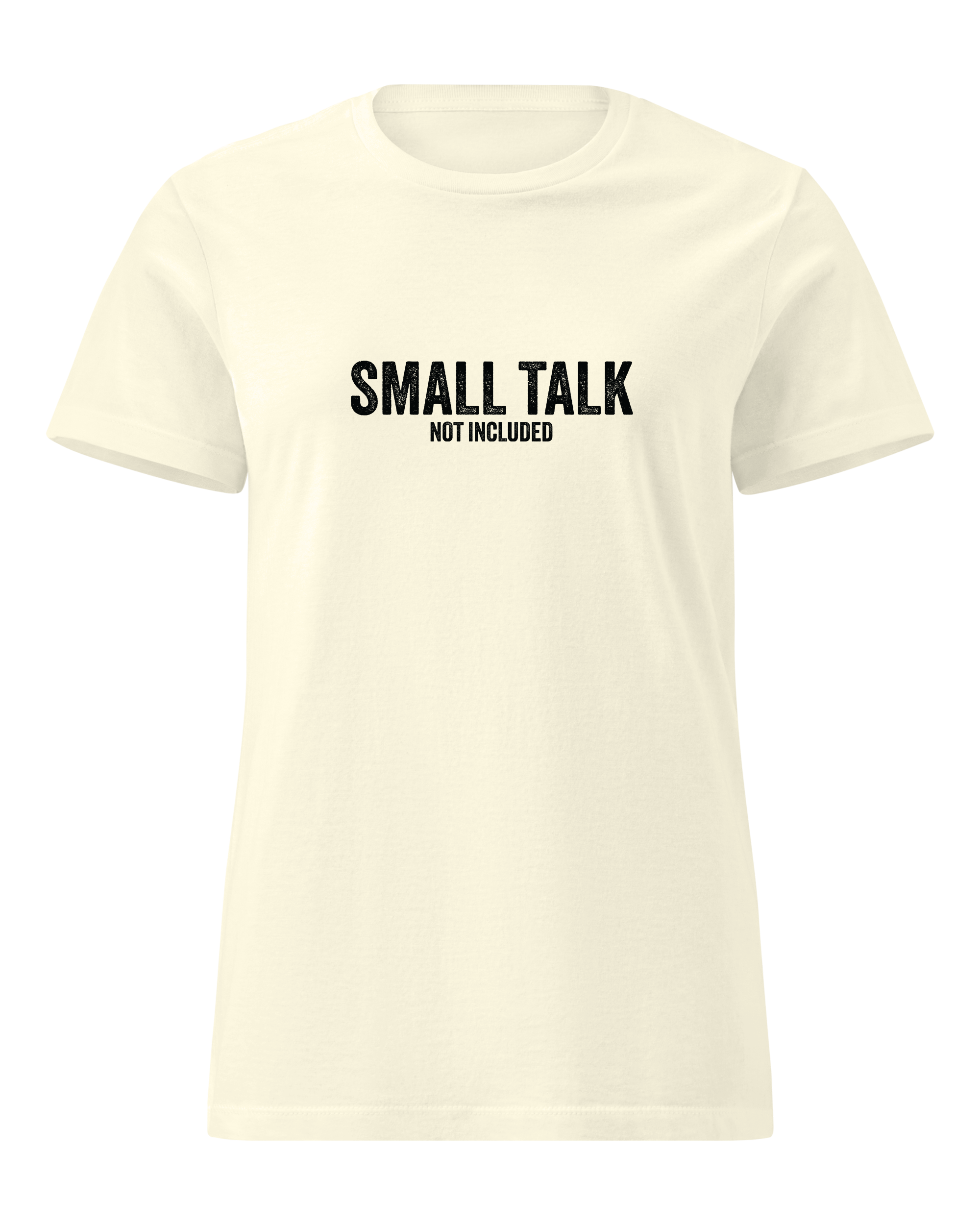 Small talk not included