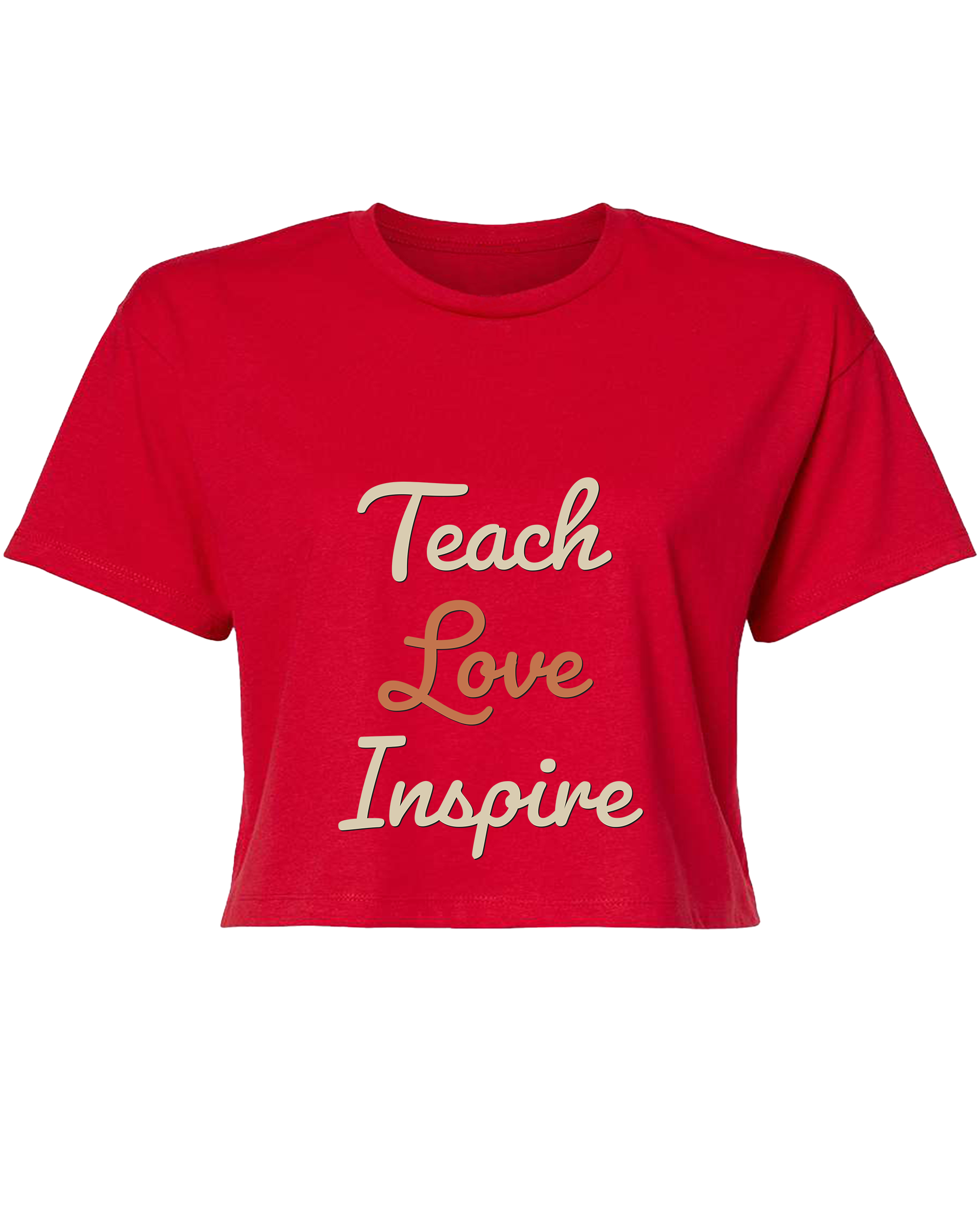 Teach Love Inspire