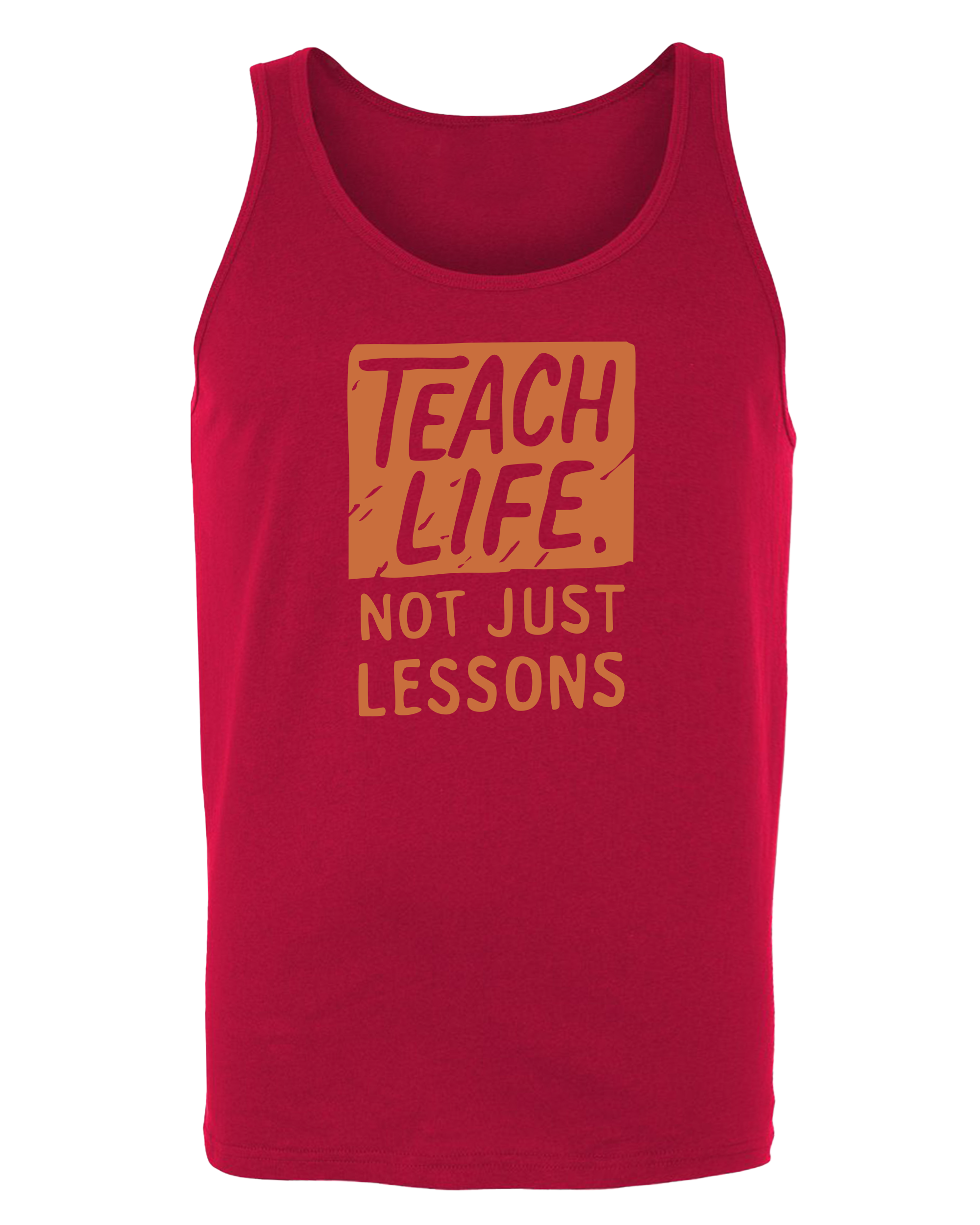 Teach Life, Not Just Lessons