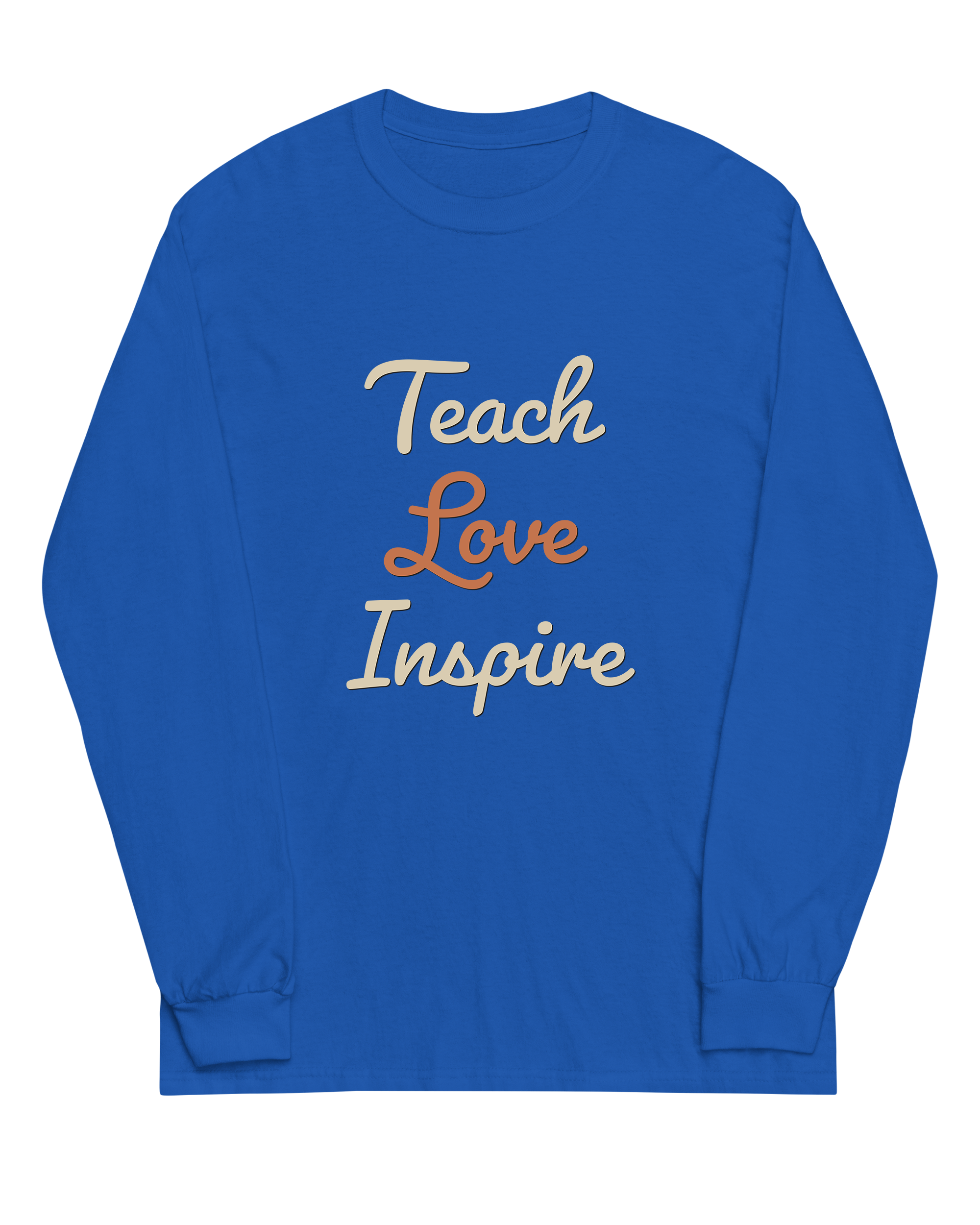 Teach Love Inspire