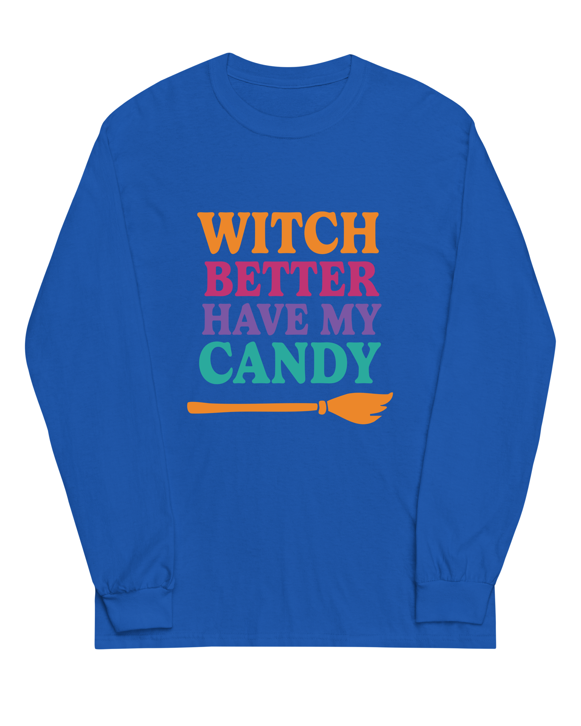 Witch Better Have My Candy