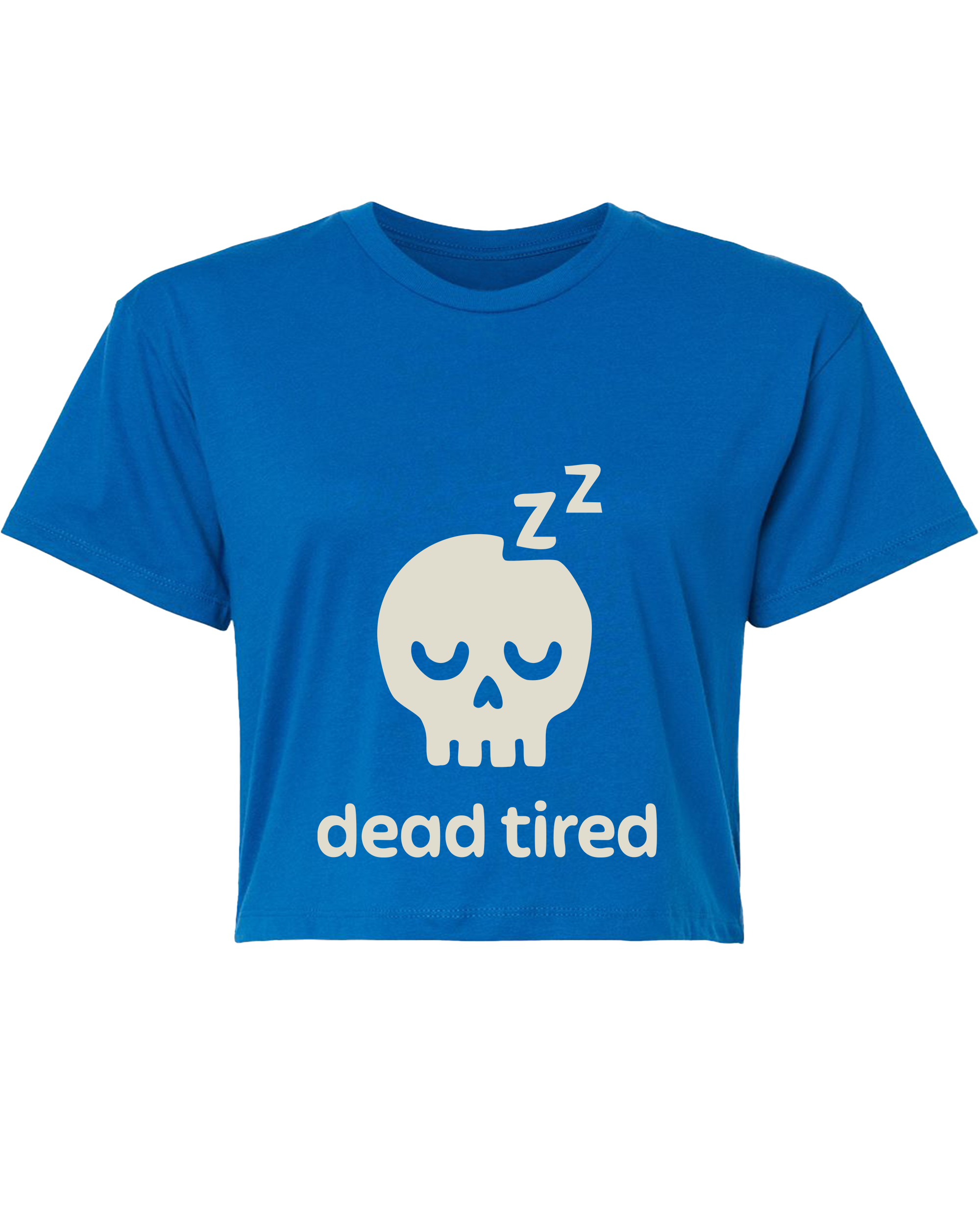 Dead Tired