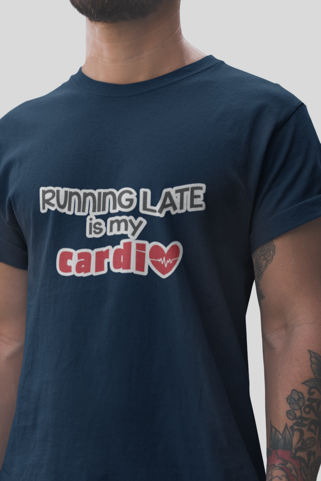 Running Late is My Cardio