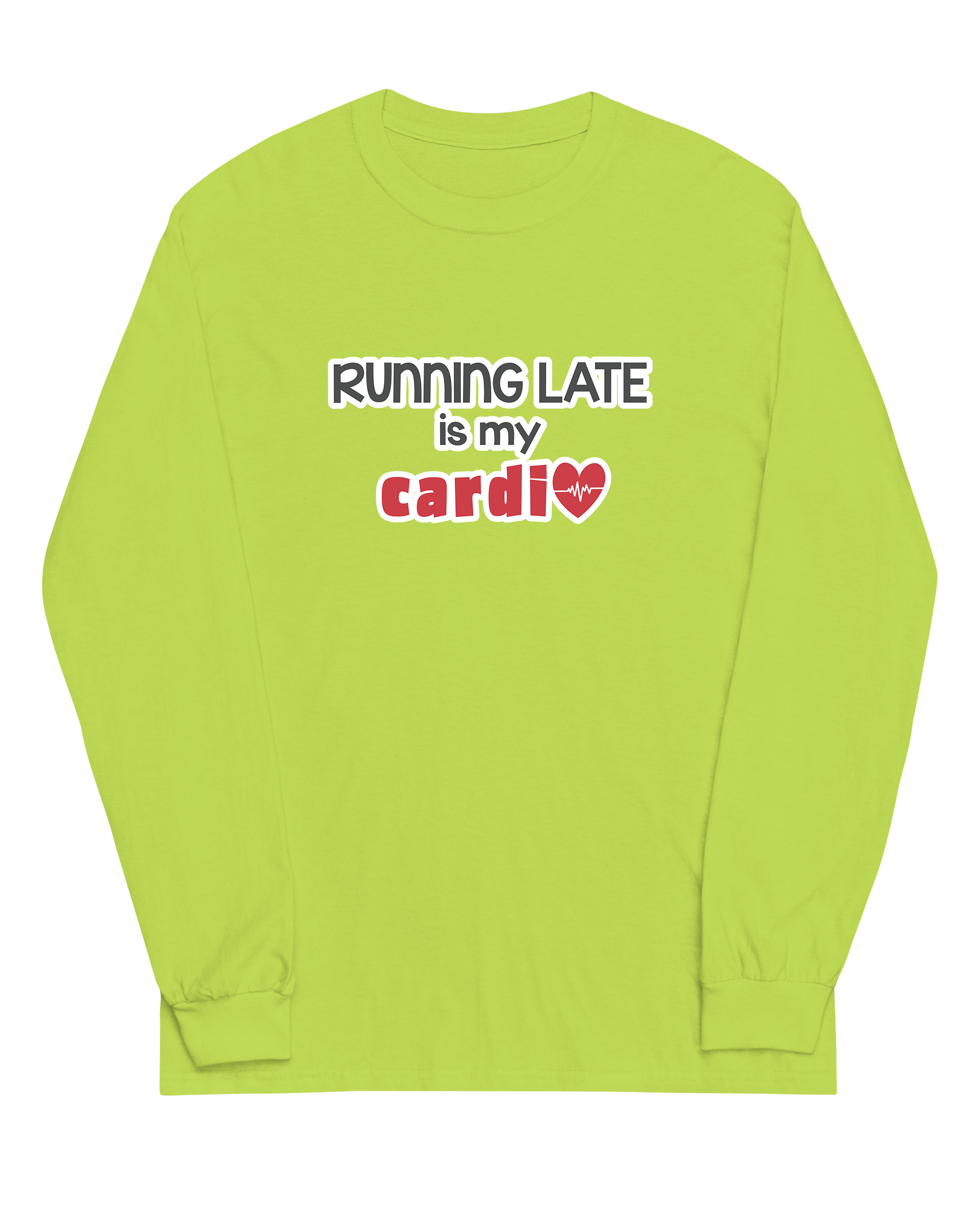 Running Late is My Cardio
