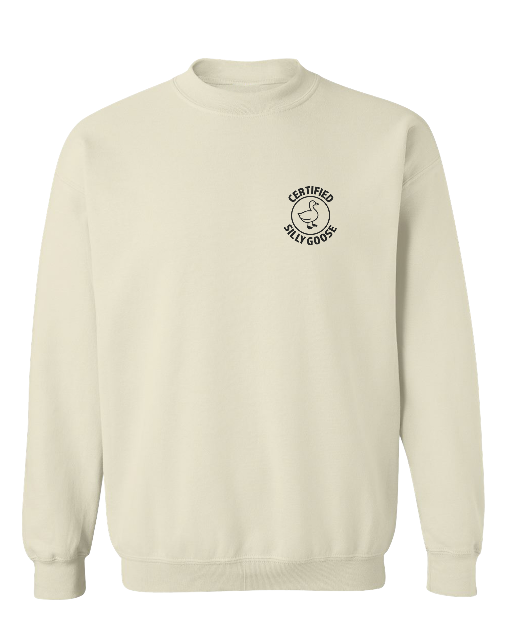 Certified Silly Goose