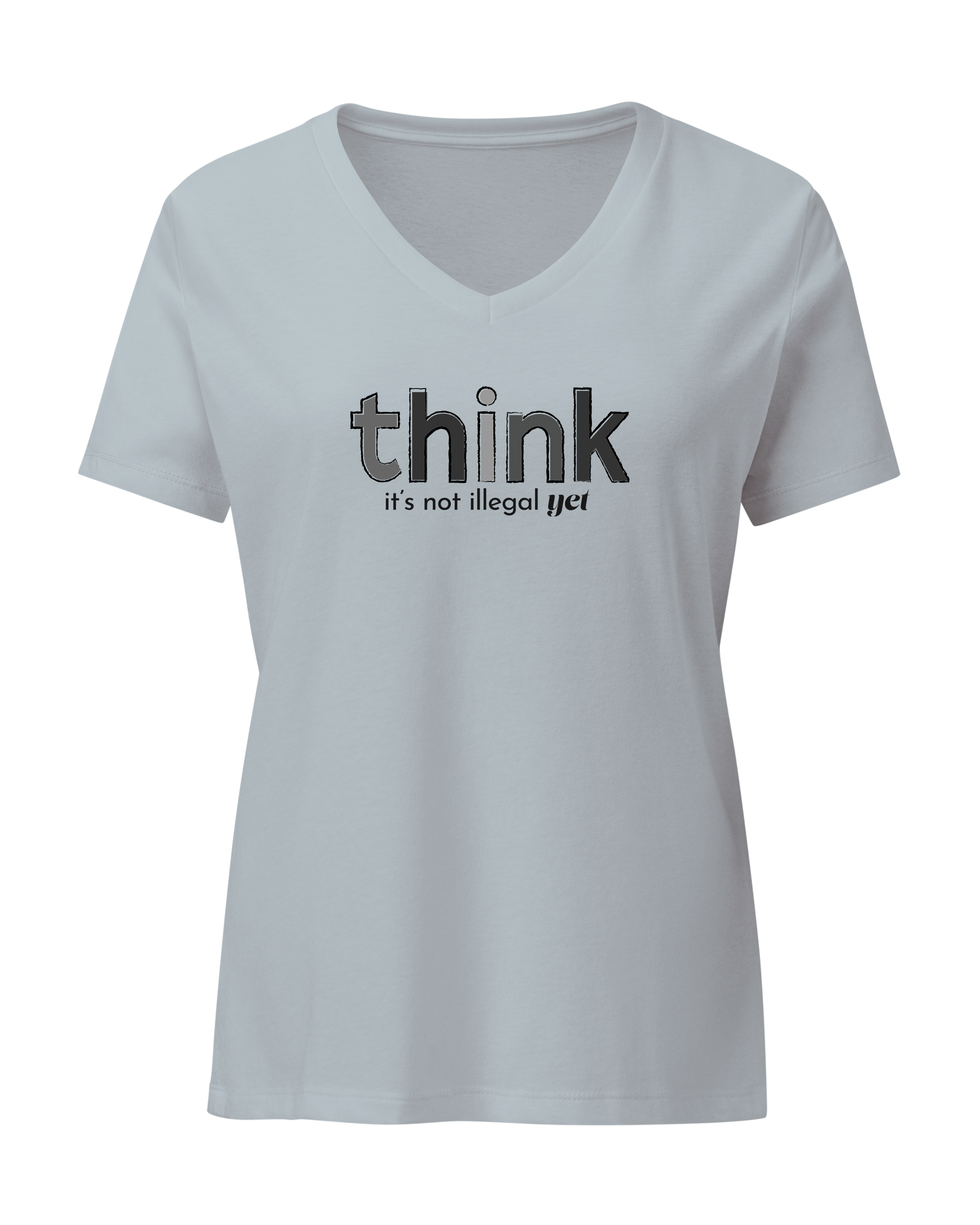 Think, It's Not Illegal Yet