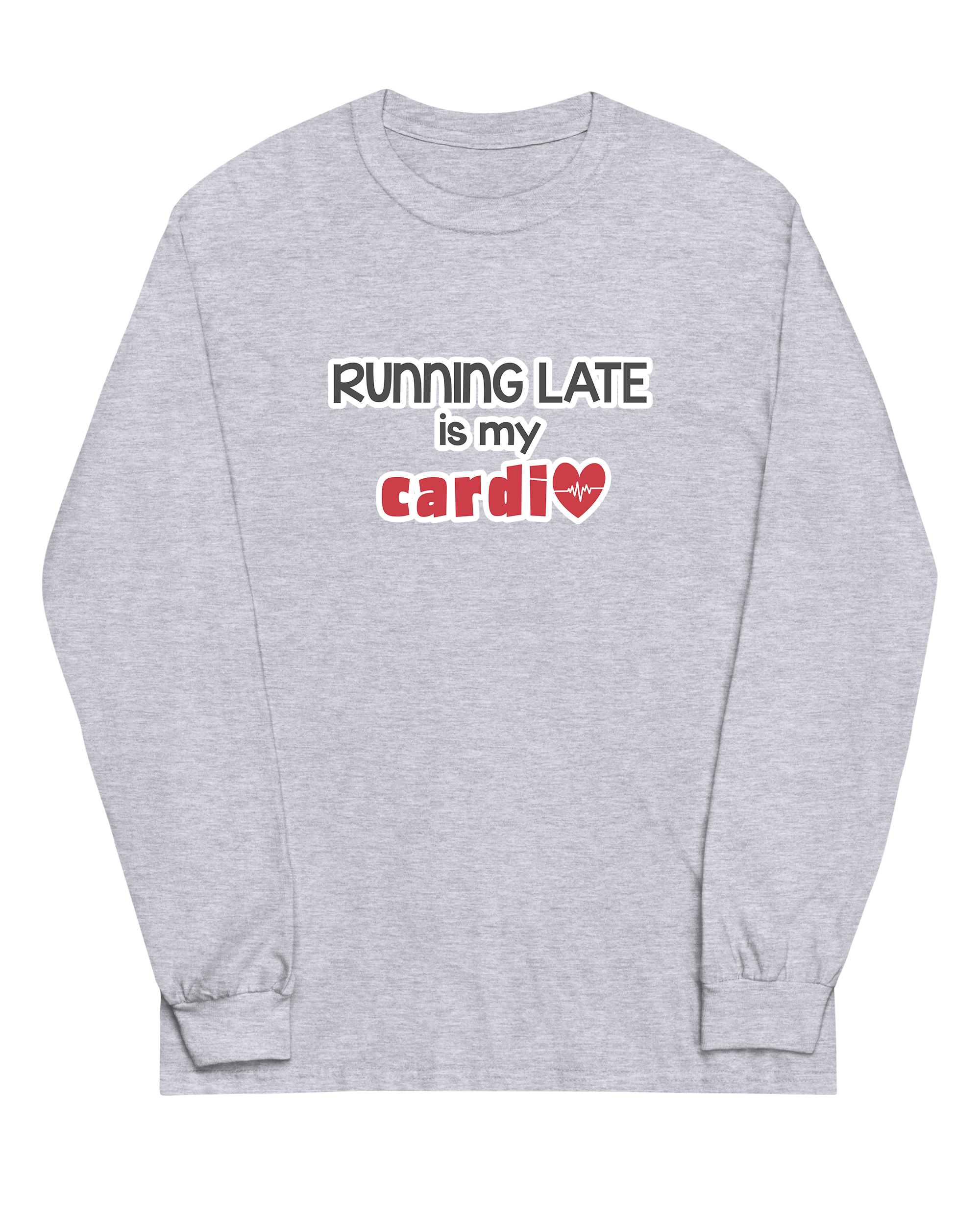 Running Late is My Cardio