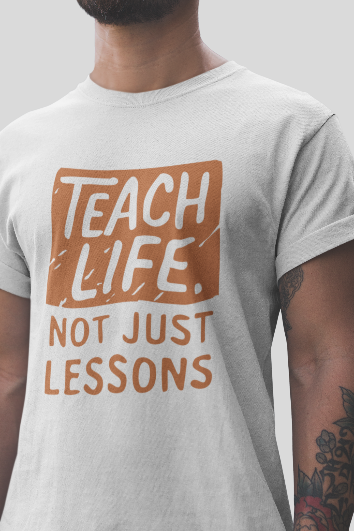 Teach Life, Not Just Lessons