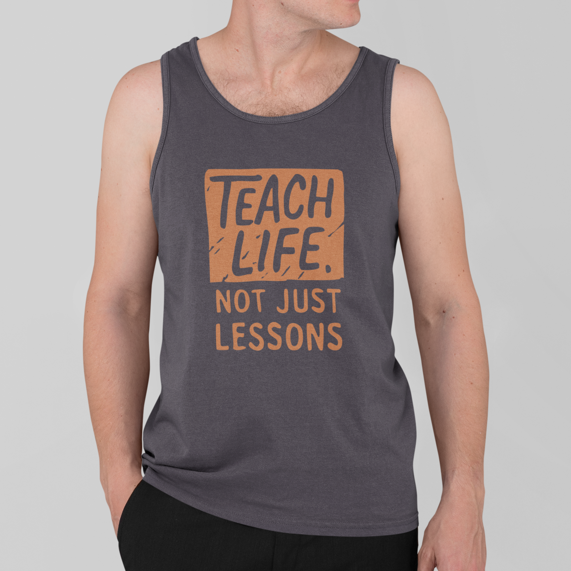Teach Life, Not Just Lessons