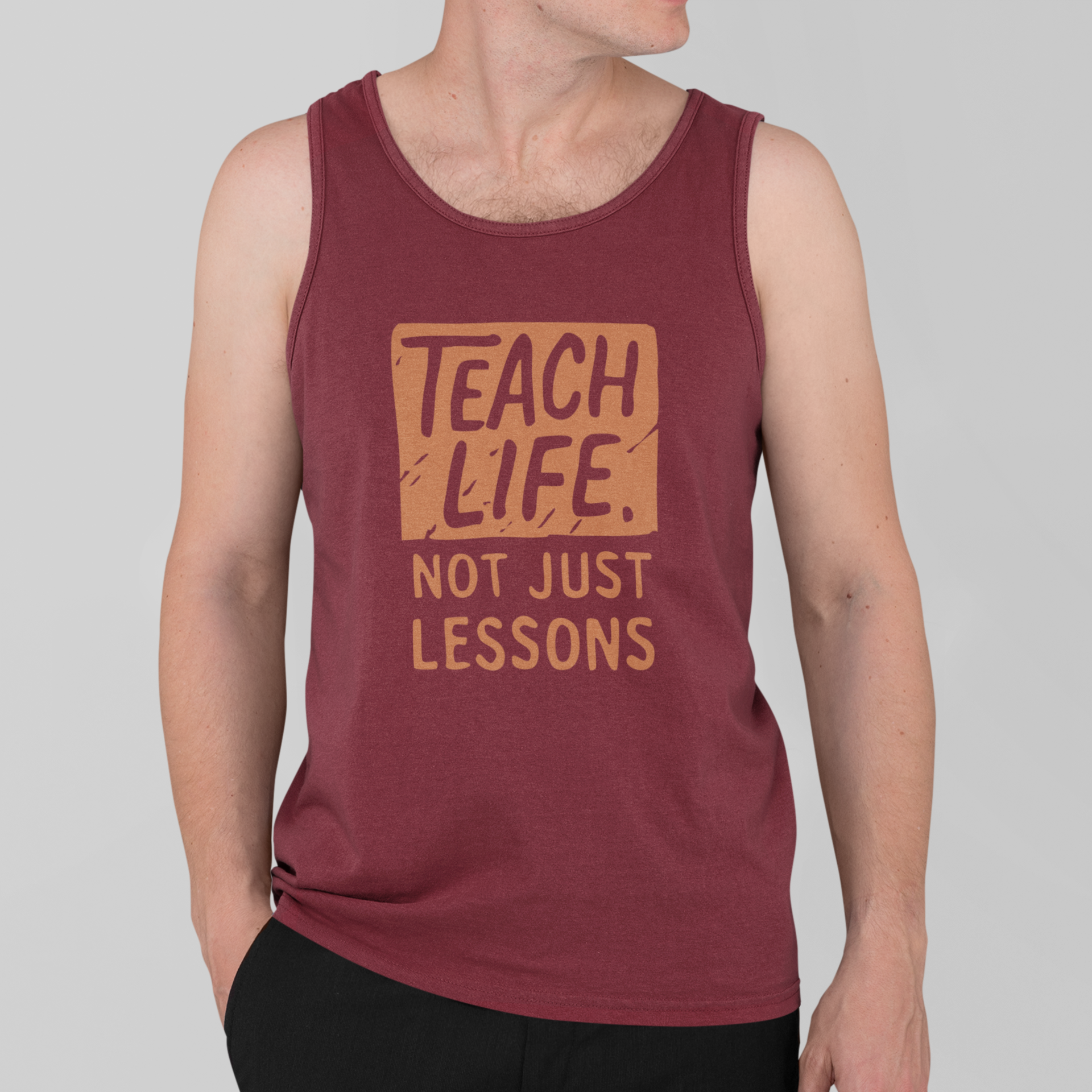 Teach Life, Not Just Lessons