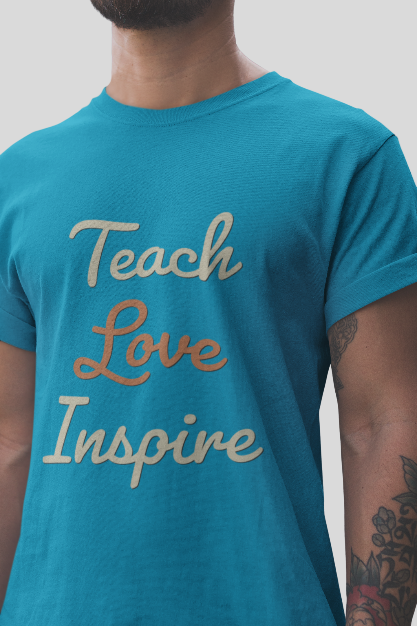 Teach Love Inspire