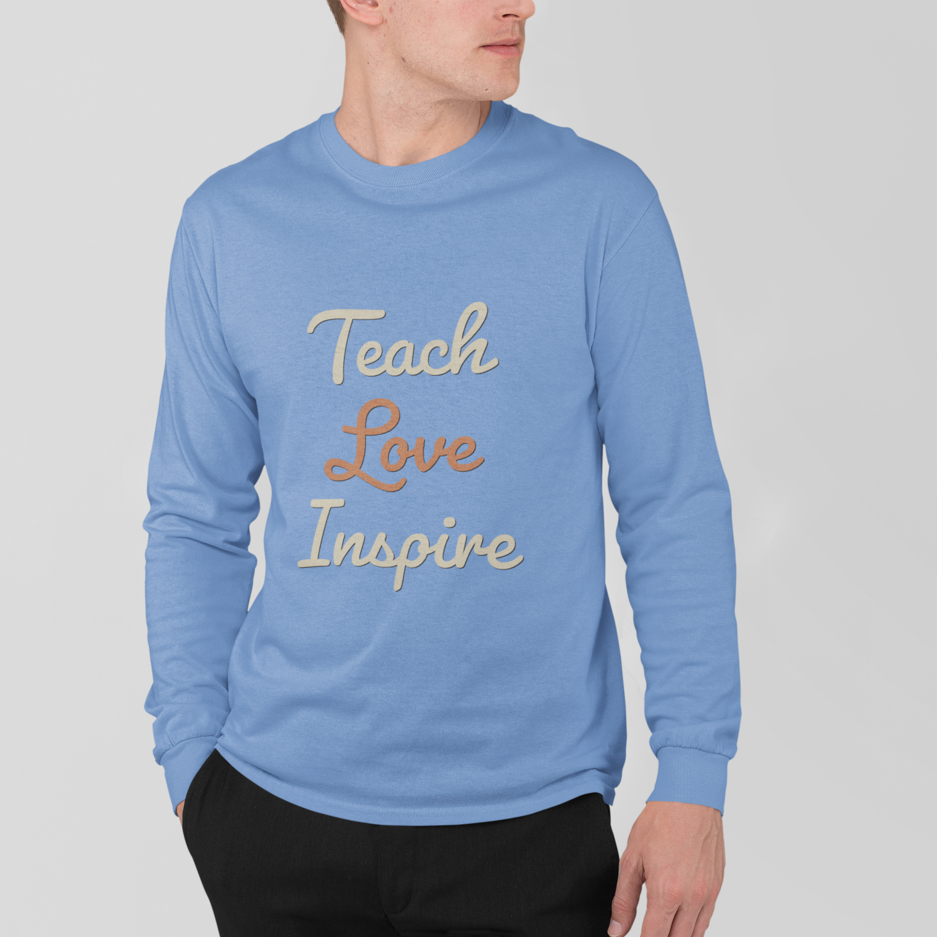 Teach Love Inspire