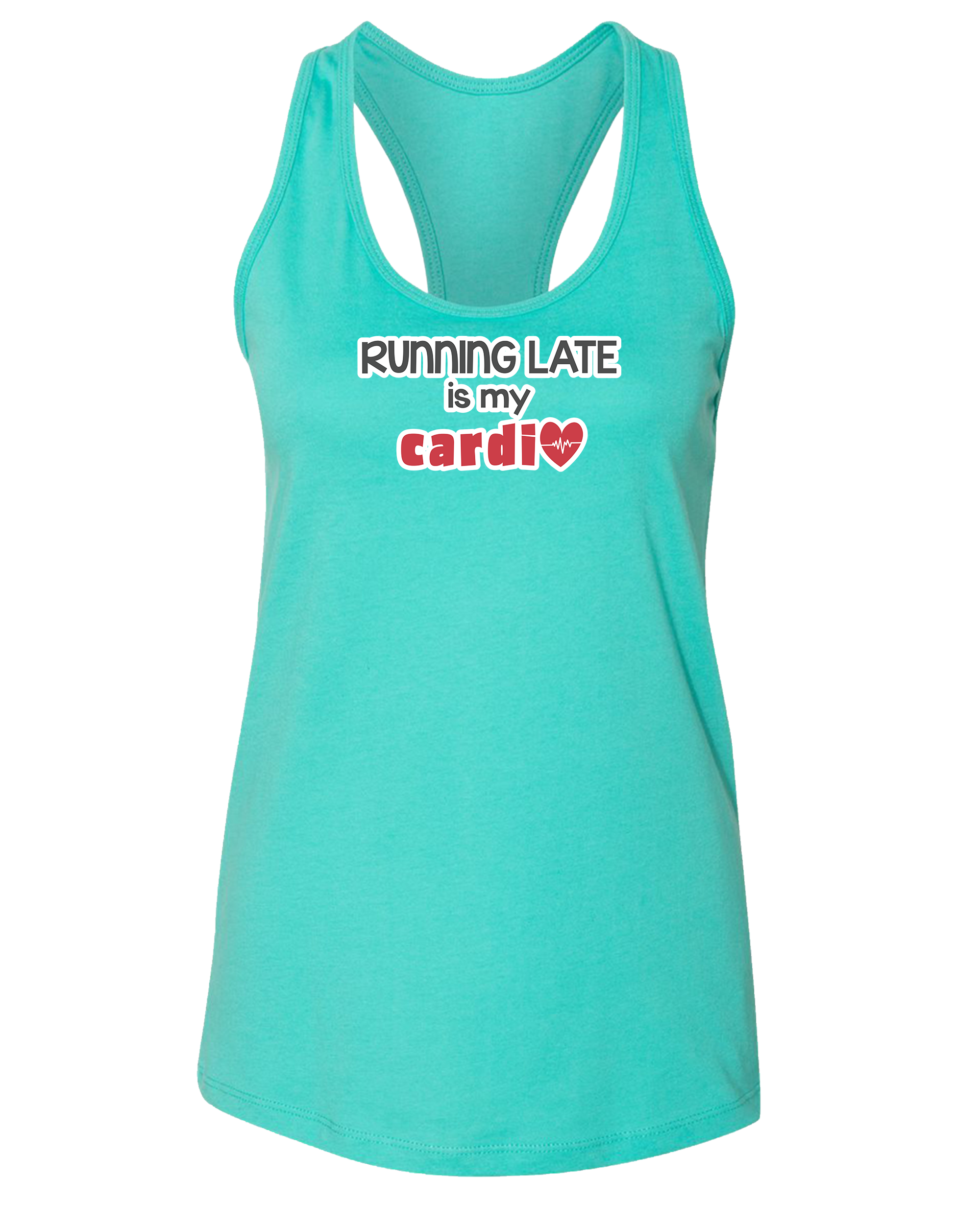 Running Late is My Cardio