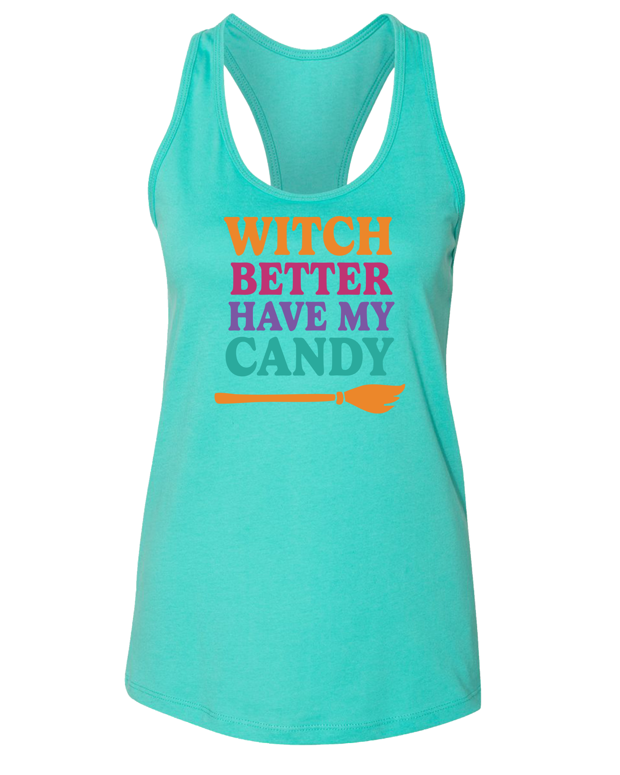 Witch Better Have My Candy