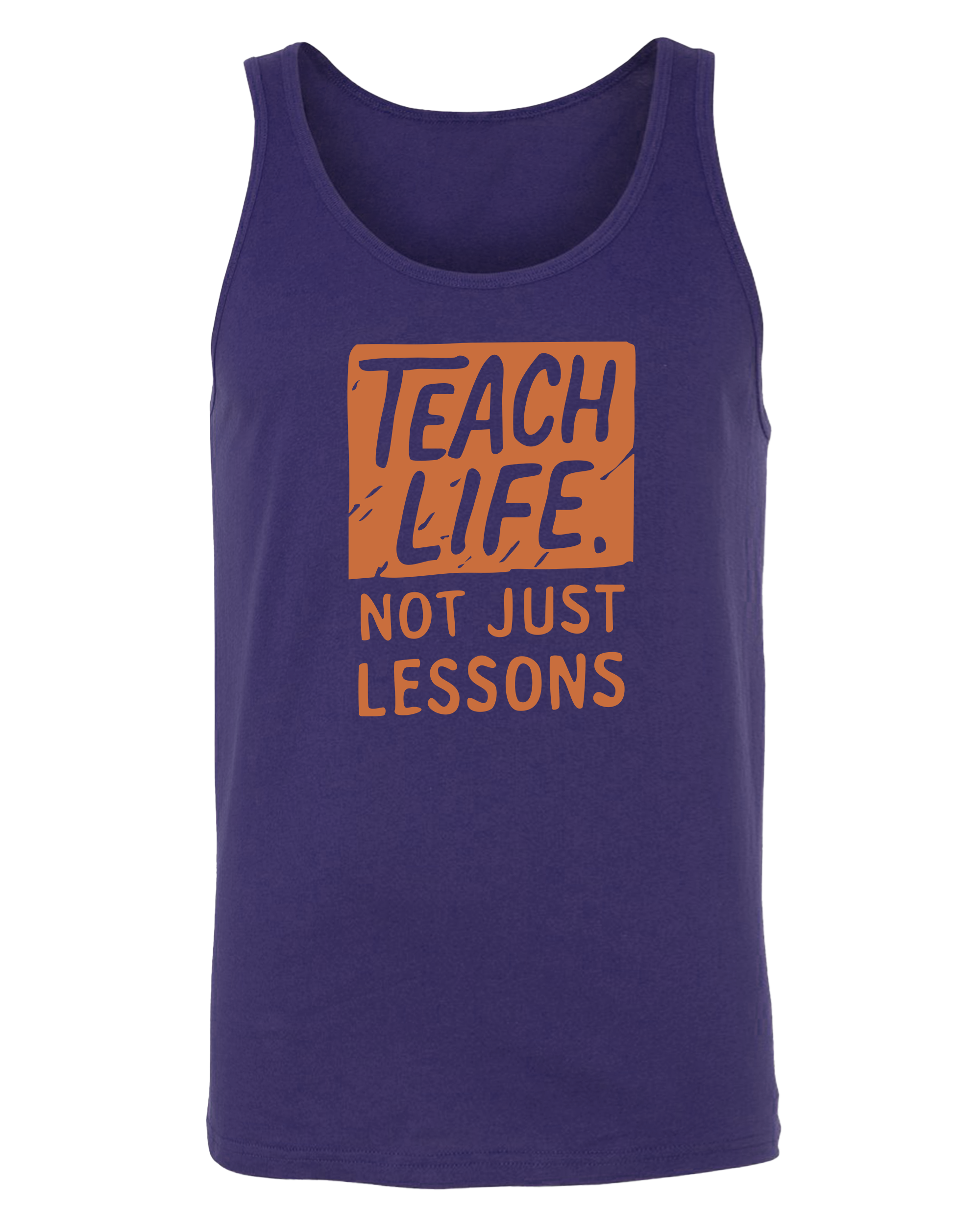 Teach Life, Not Just Lessons
