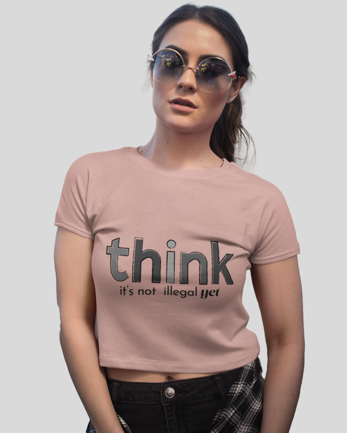Think, It's Not Illegal Yet