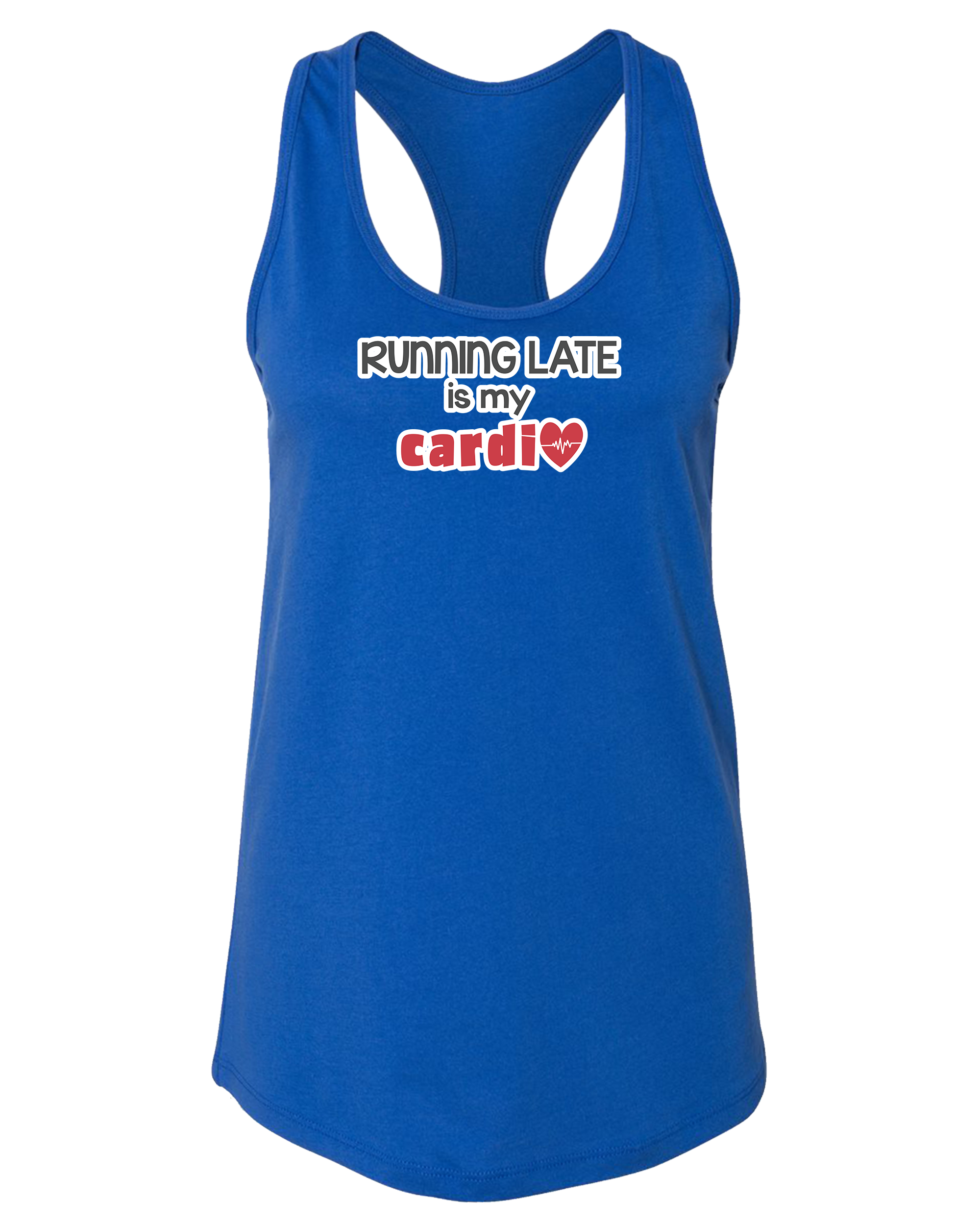 Running Late is My Cardio