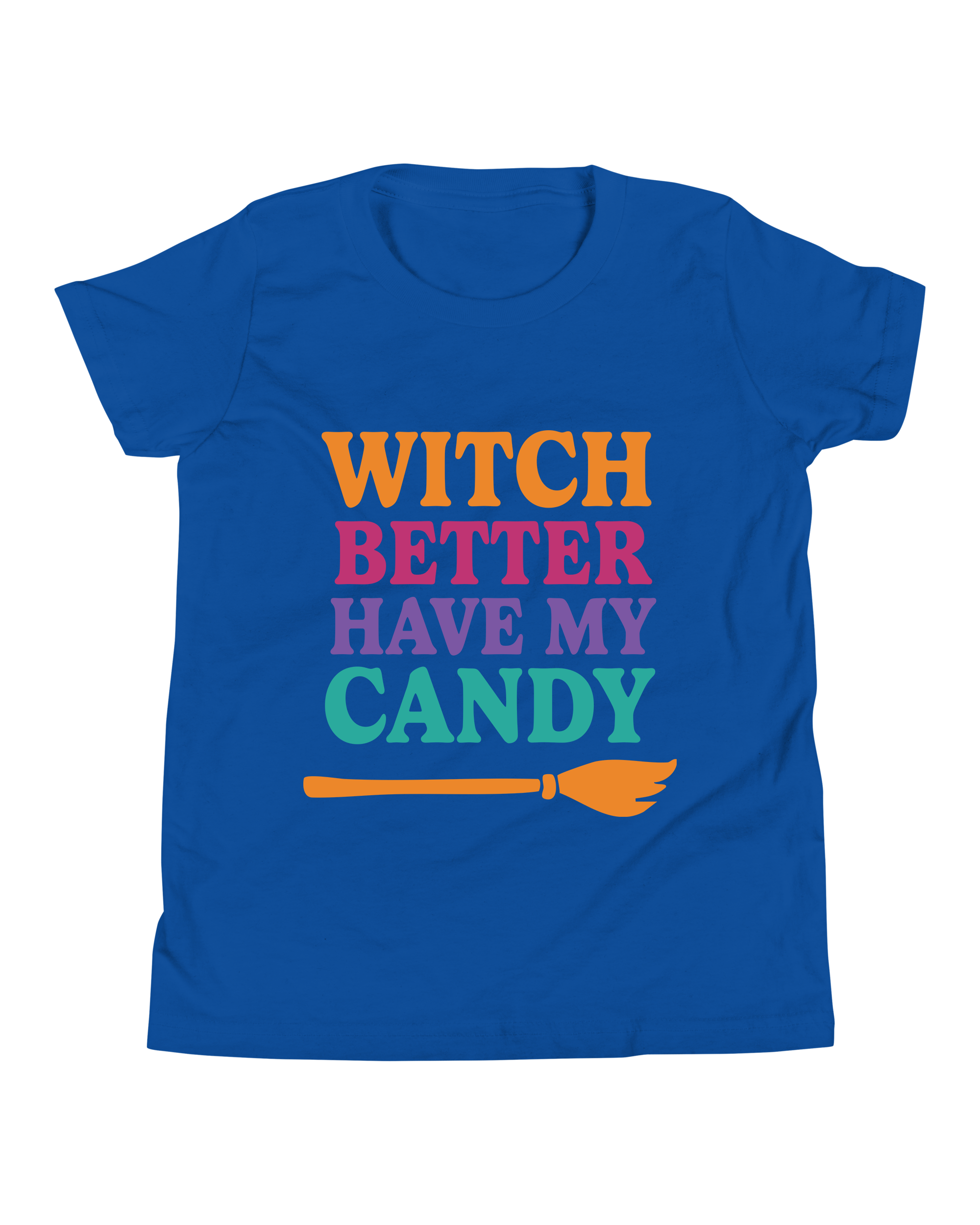 Witch Better Have My Candy