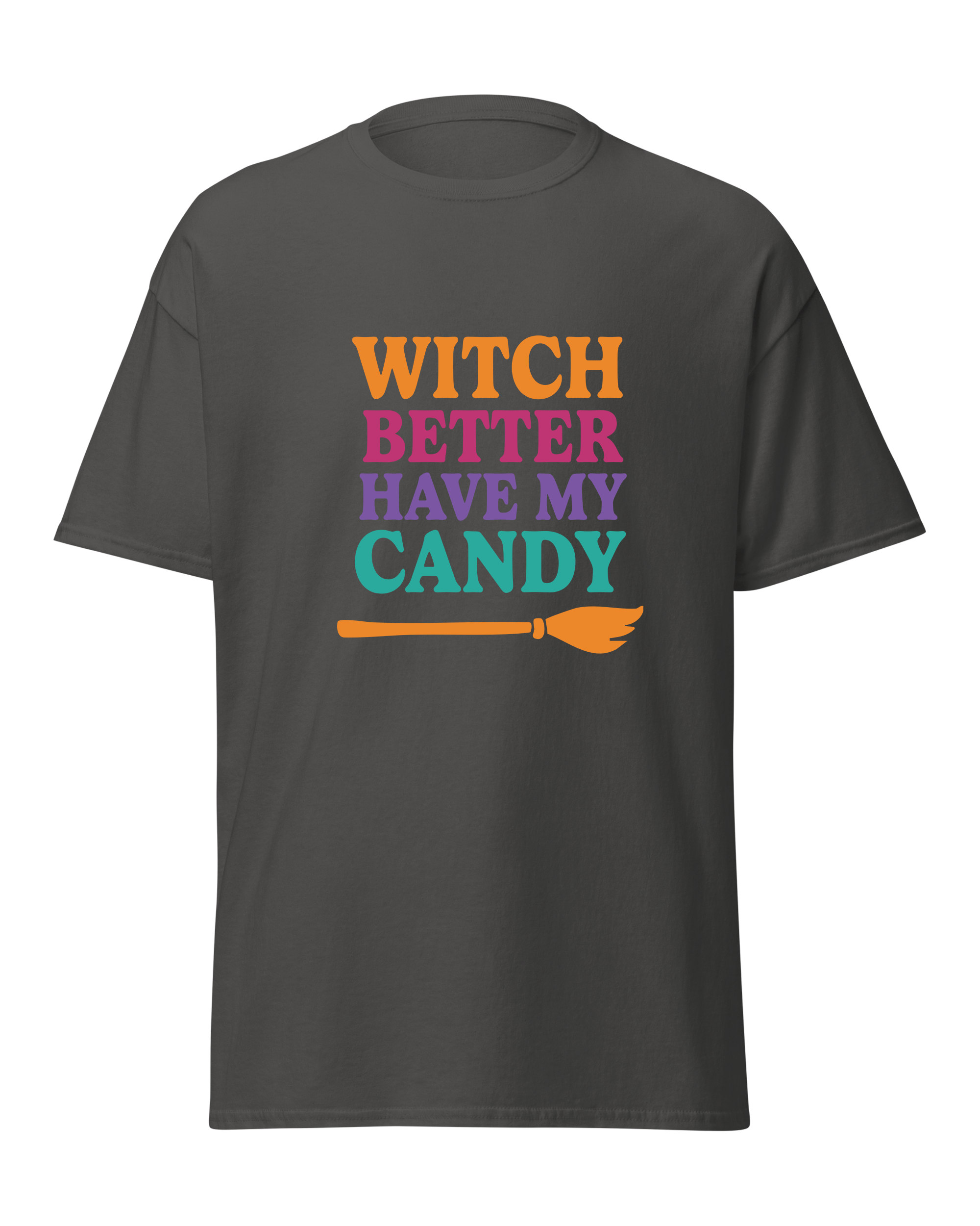 Witch Better Have My Candy
