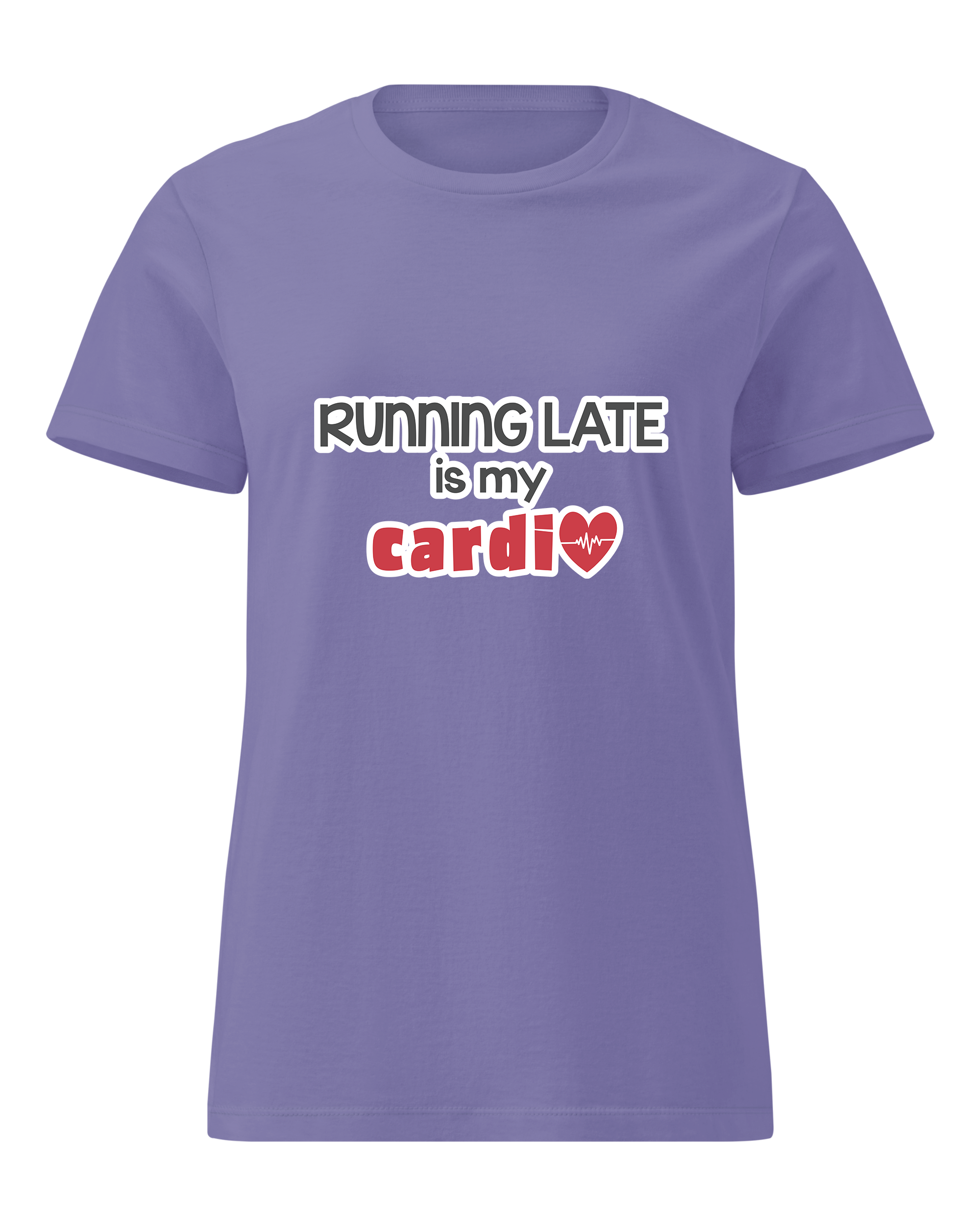 Running Late is My Cardio