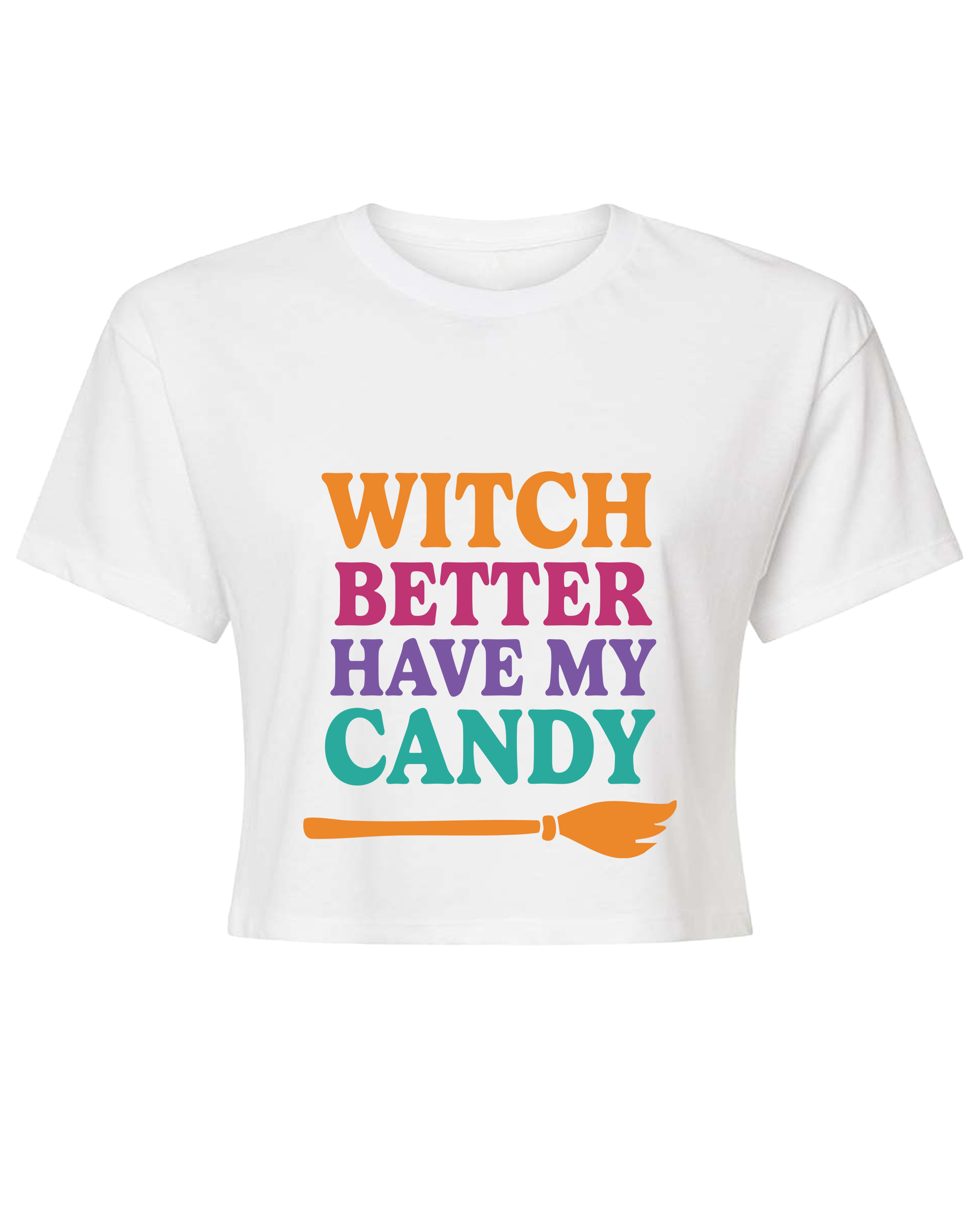 Witch Better Have My Candy