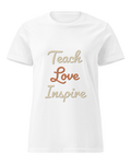 Teach Love Inspire