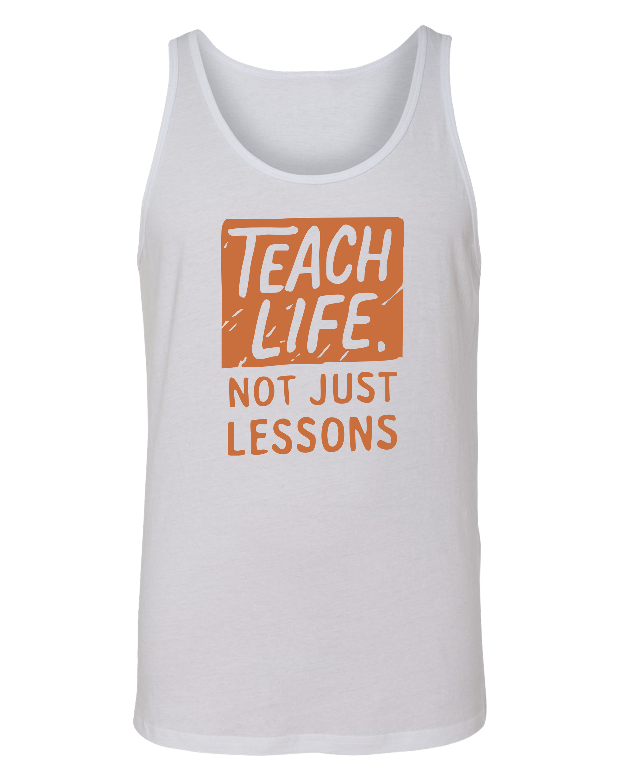 Teach Life, Not Just Lessons