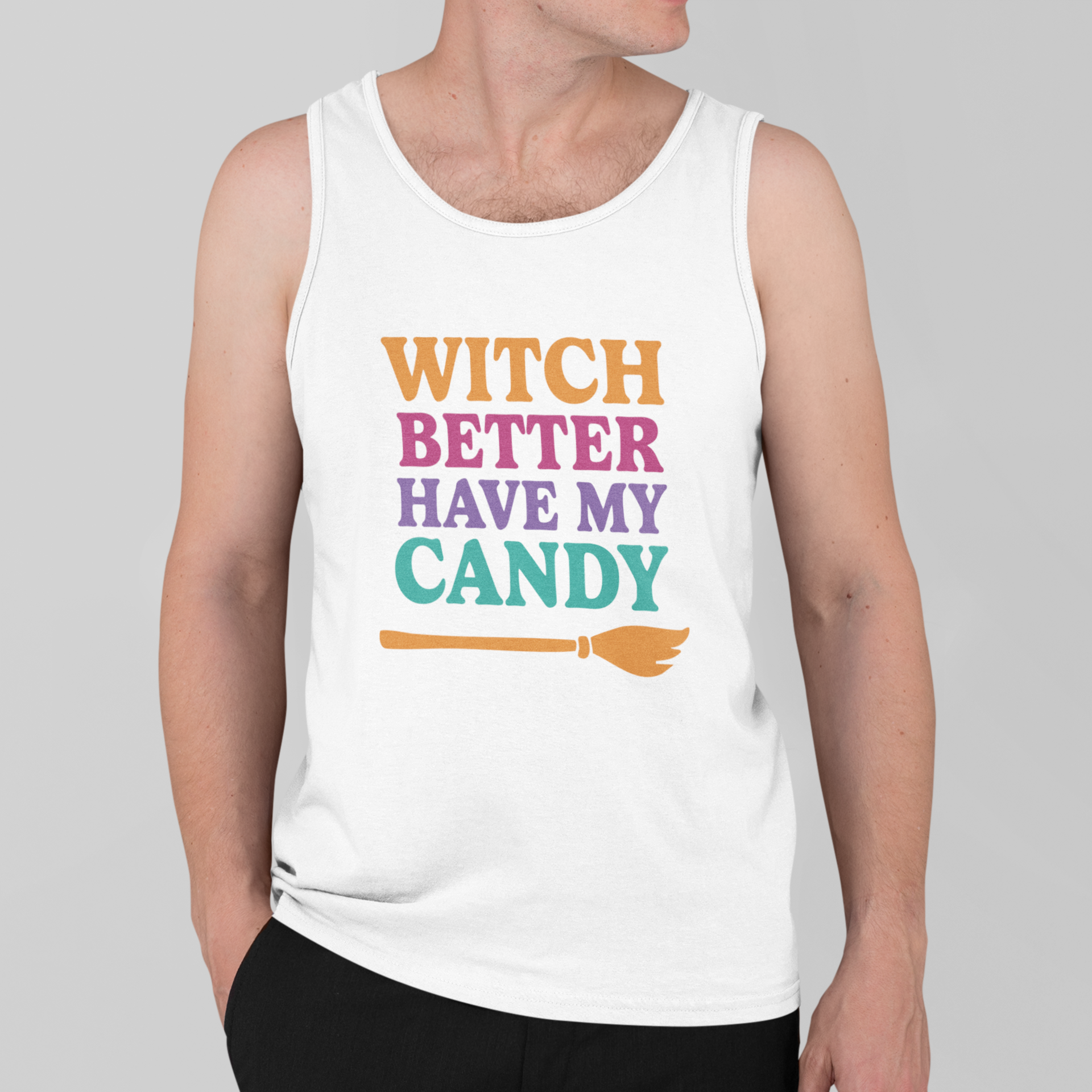Witch Better Have My Candy