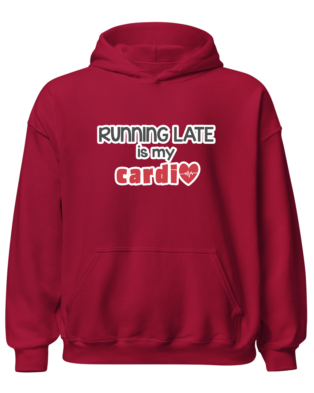 Running Late is My Cardio