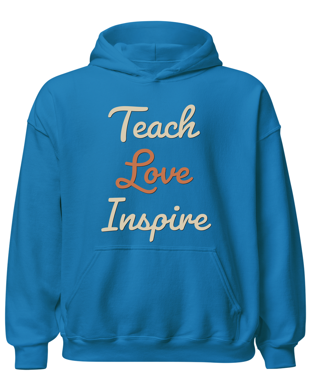 Teach Love Inspire