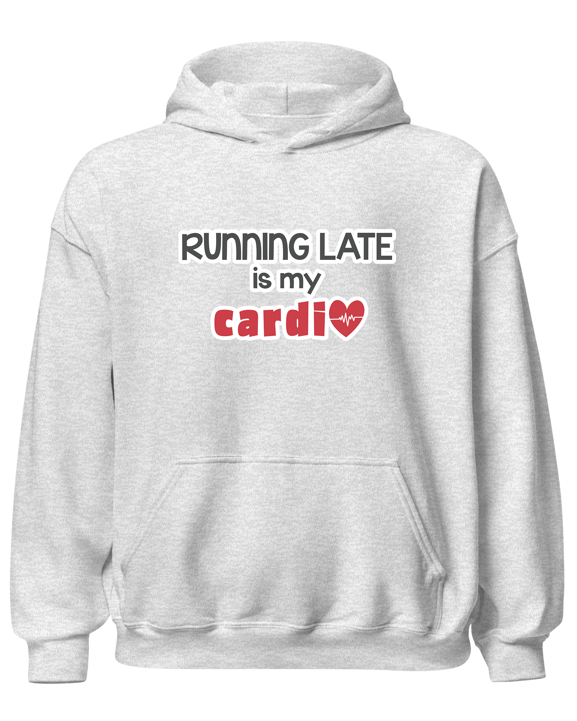 Running Late is My Cardio