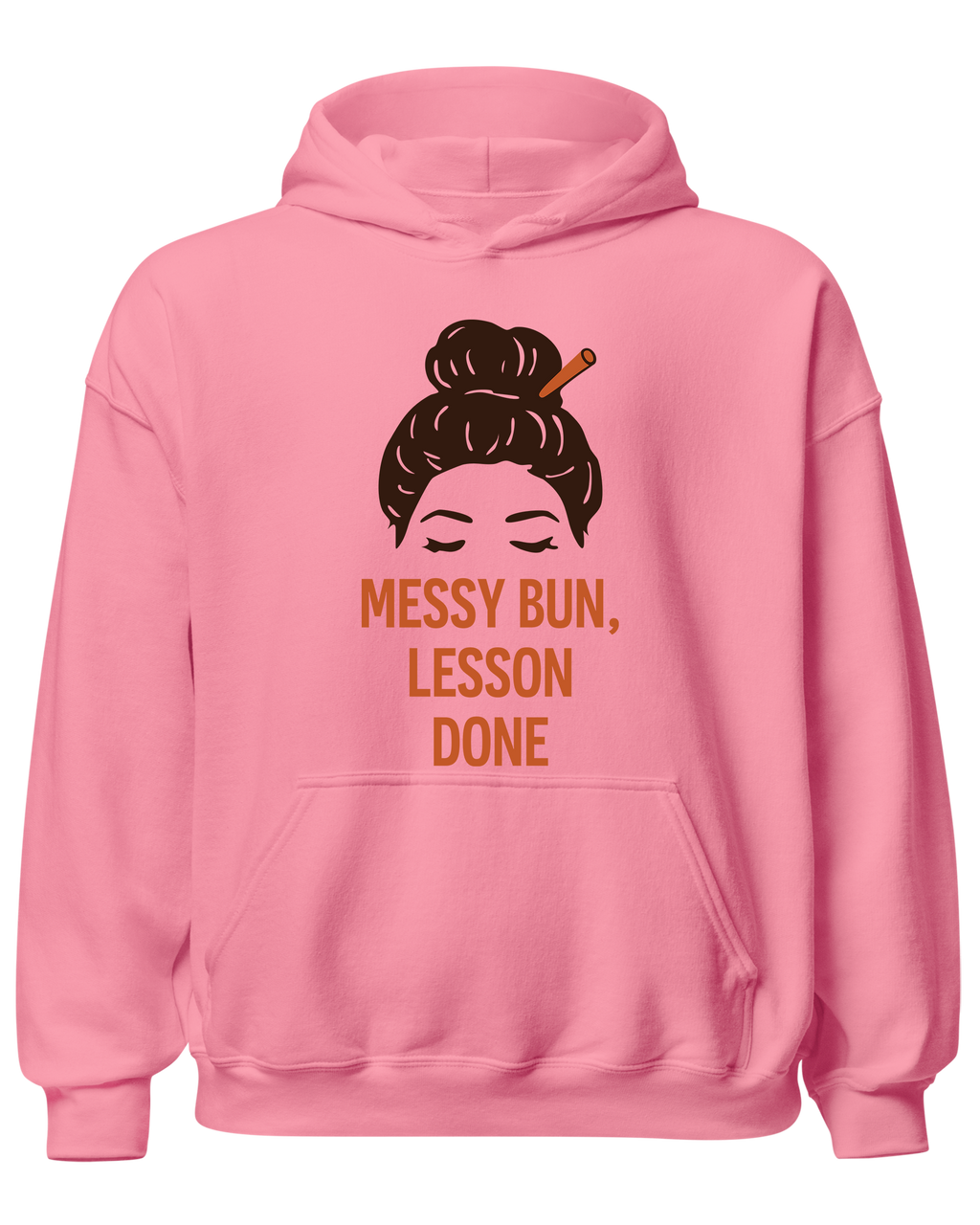 Messy Bun, Lesson Done
