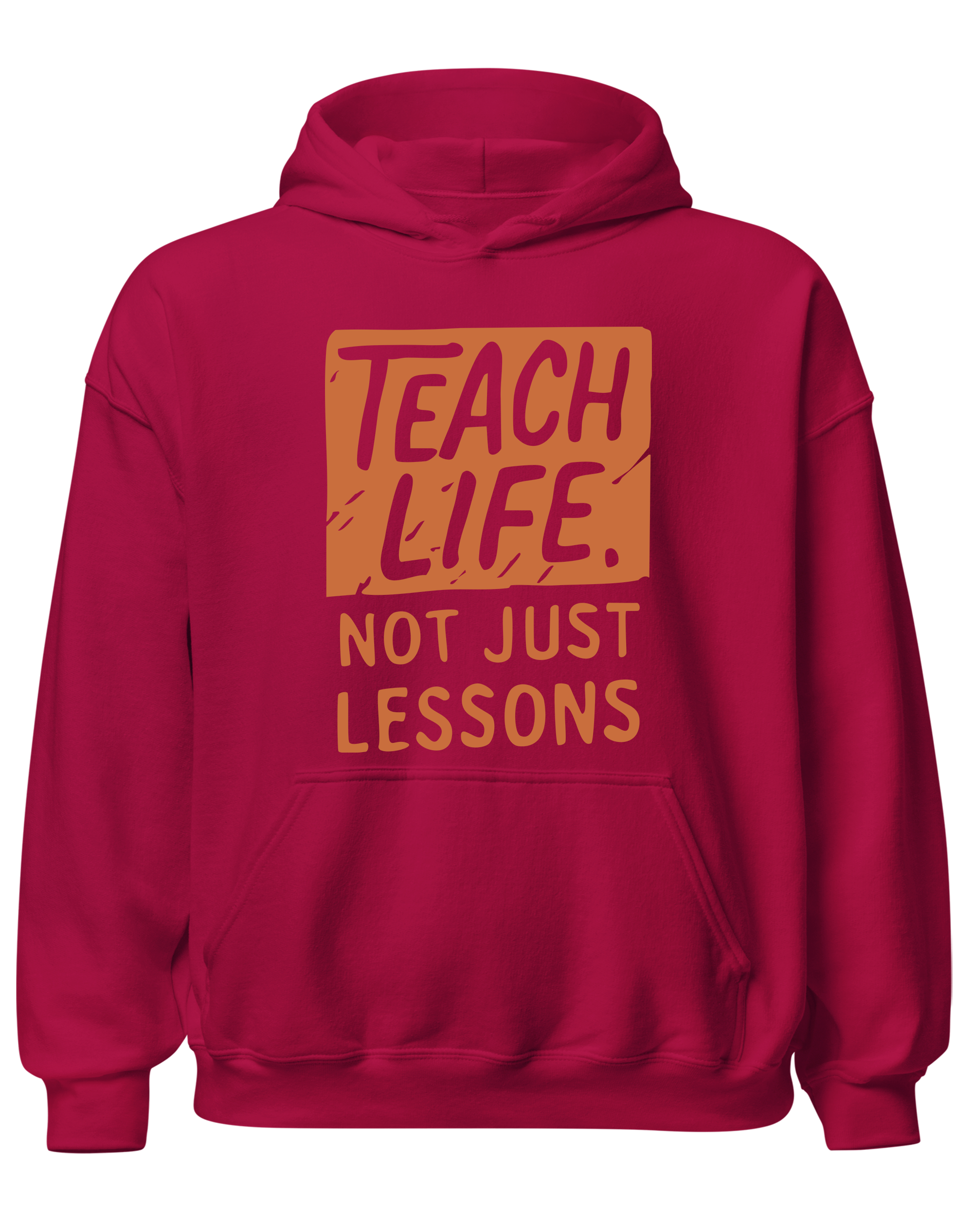 Teach Life, Not Just Lessons
