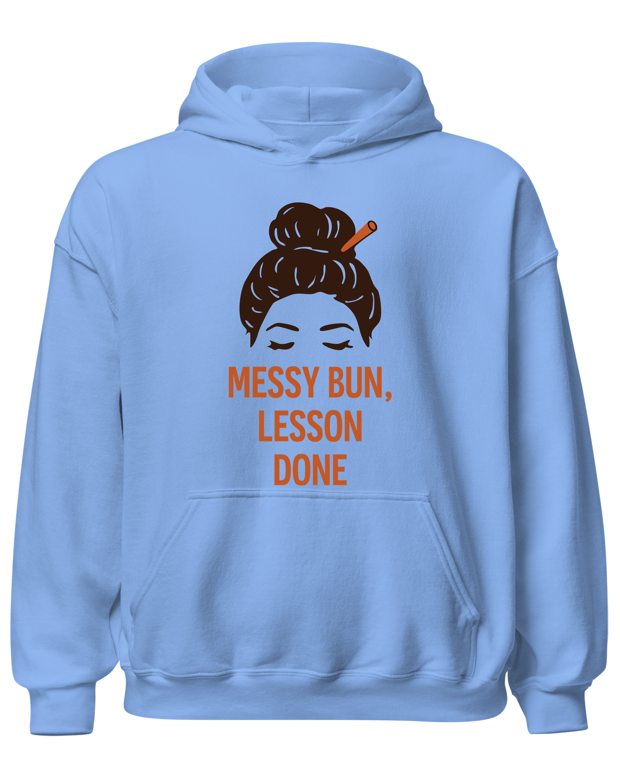 Messy Bun, Lesson Done