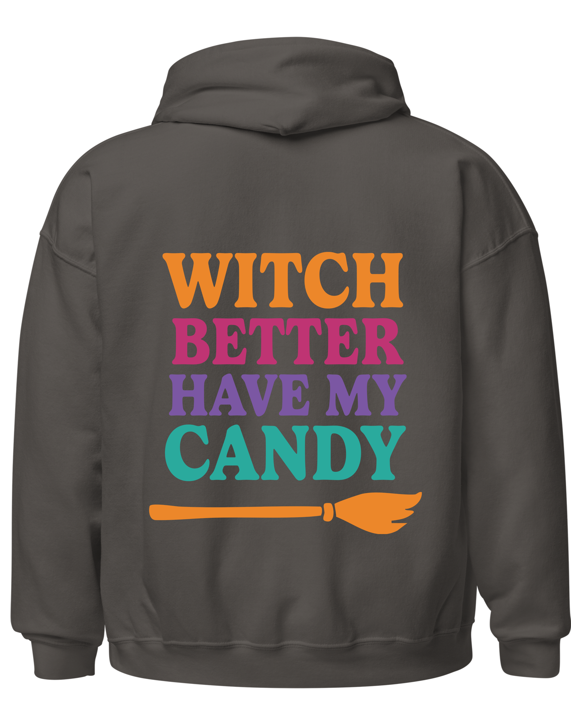 Witch Better Have My Candy