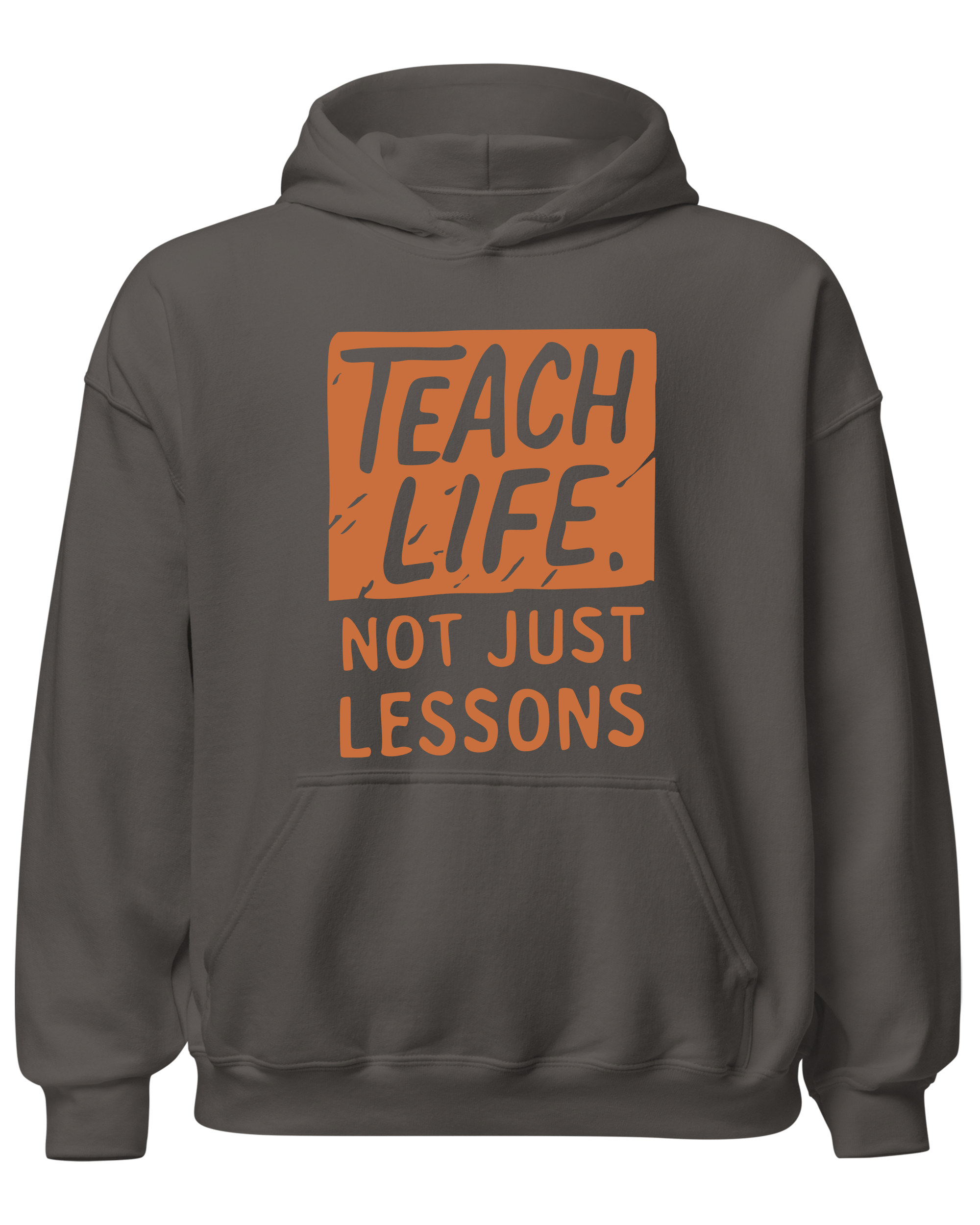 Teach Life, Not Just Lessons