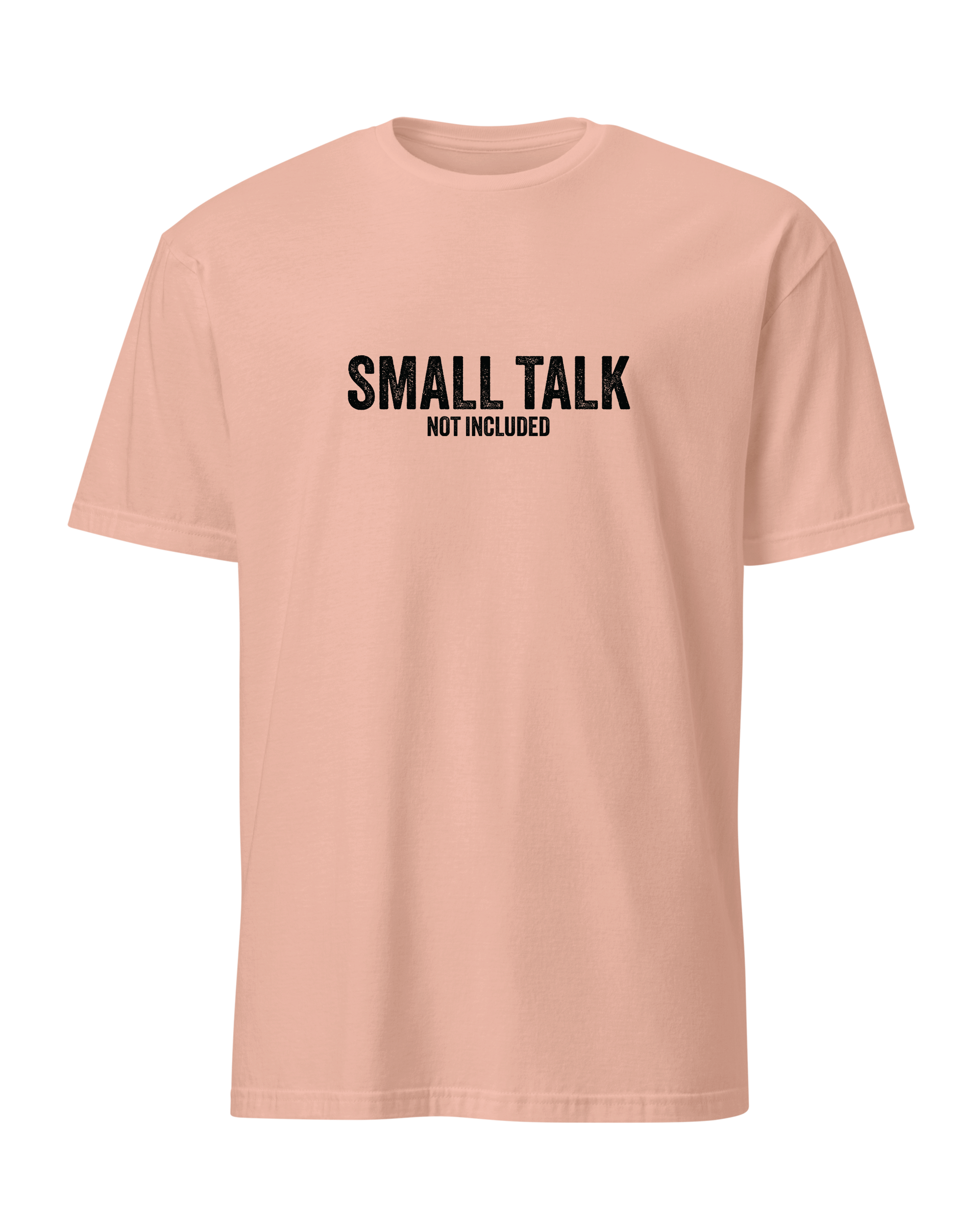 Small talk not included