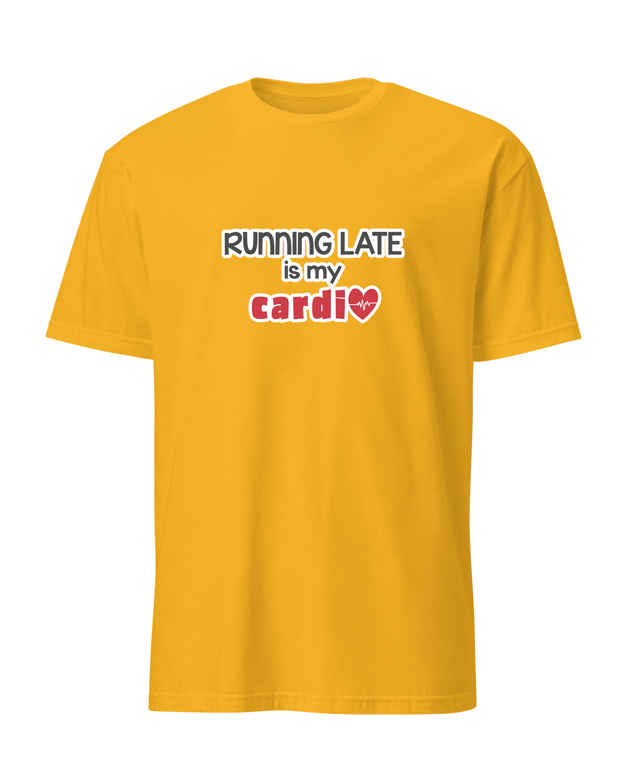 Running Late is My Cardio