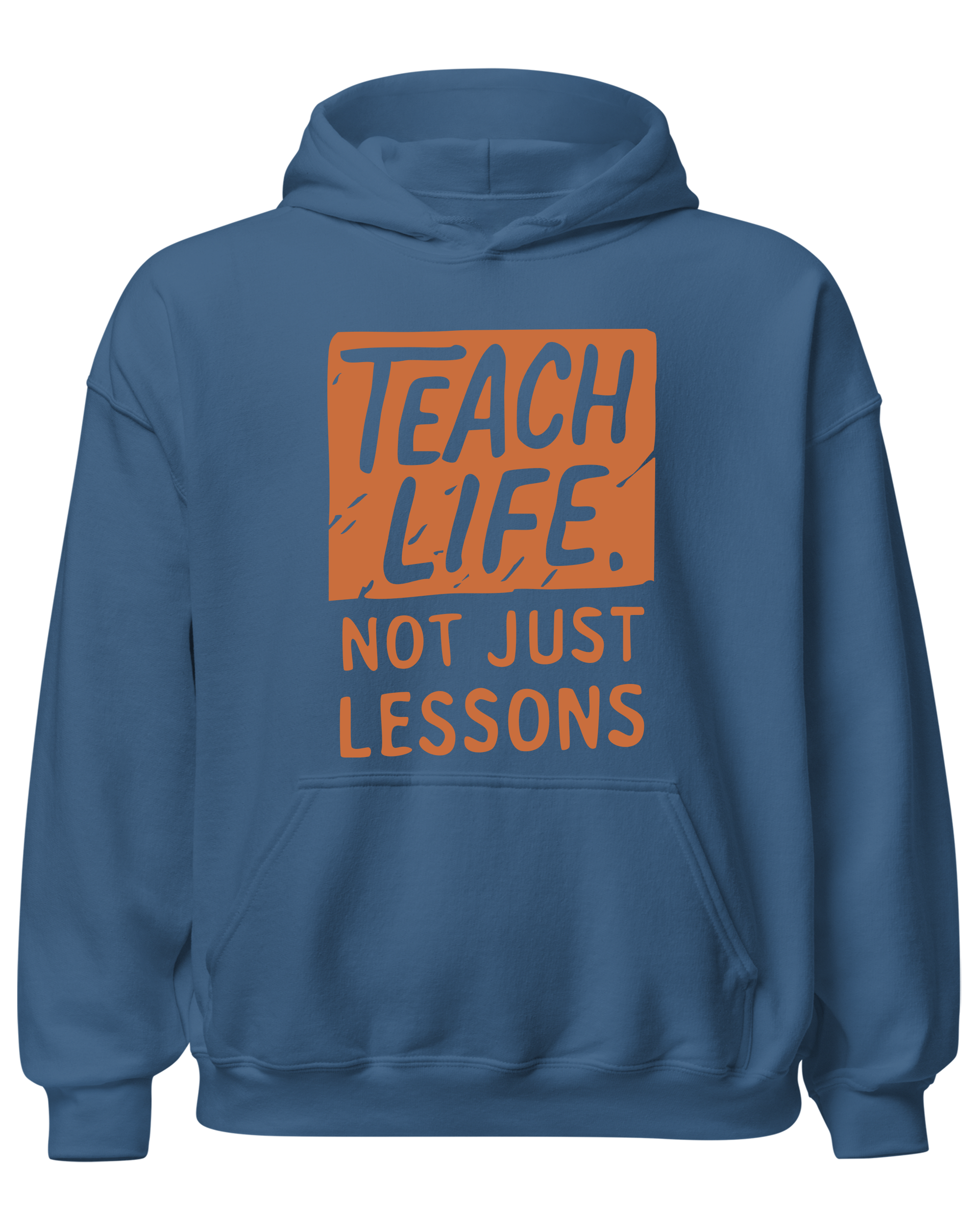 Teach Life, Not Just Lessons