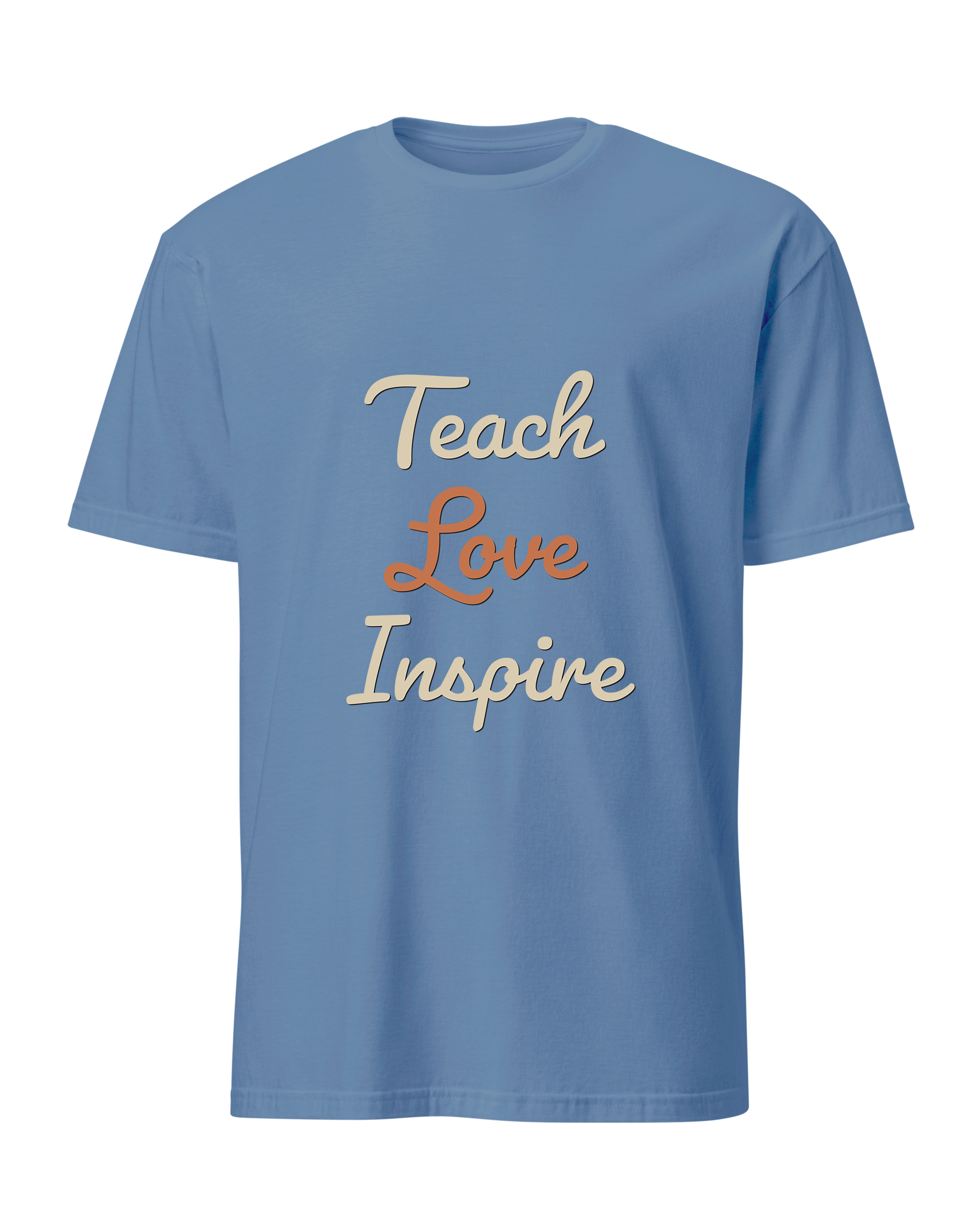 Teach Love Inspire