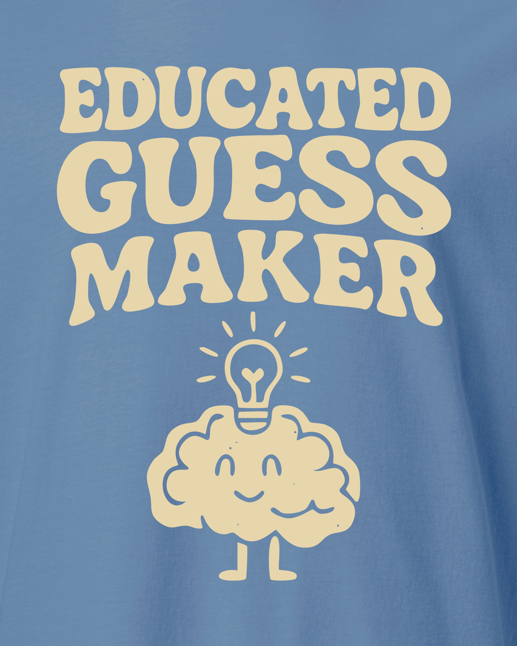 Educated Guess Maker