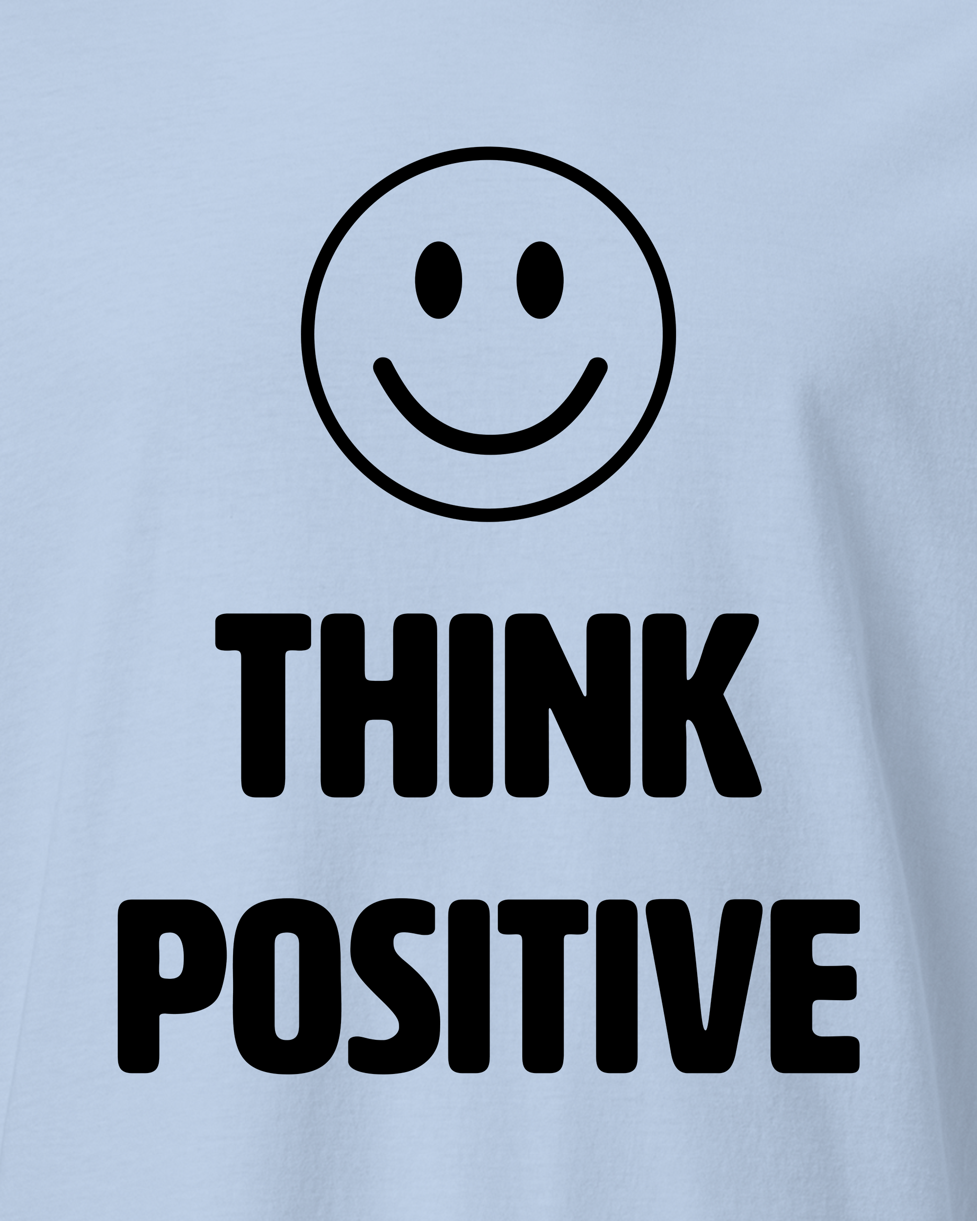 Think Positive