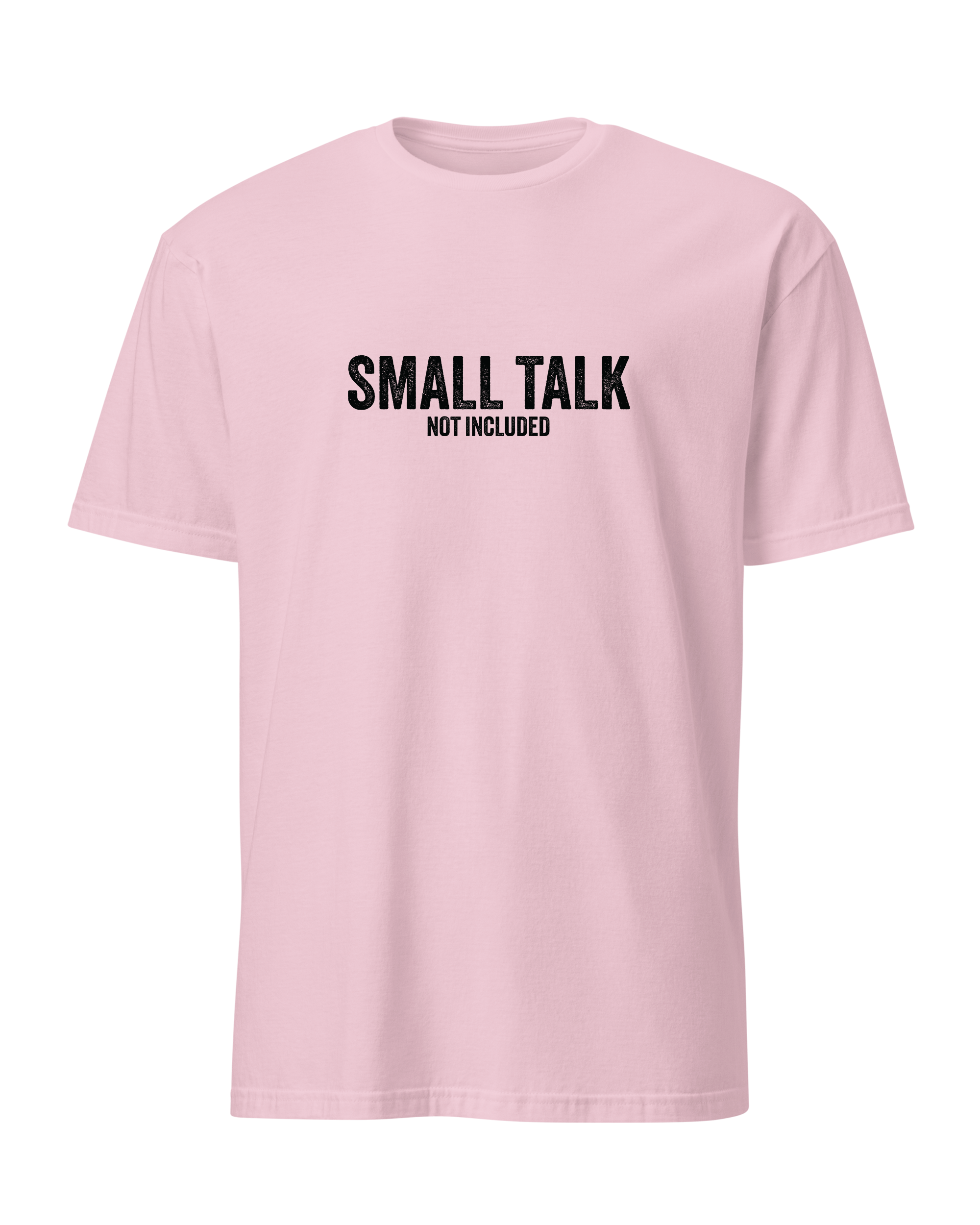Small talk not included