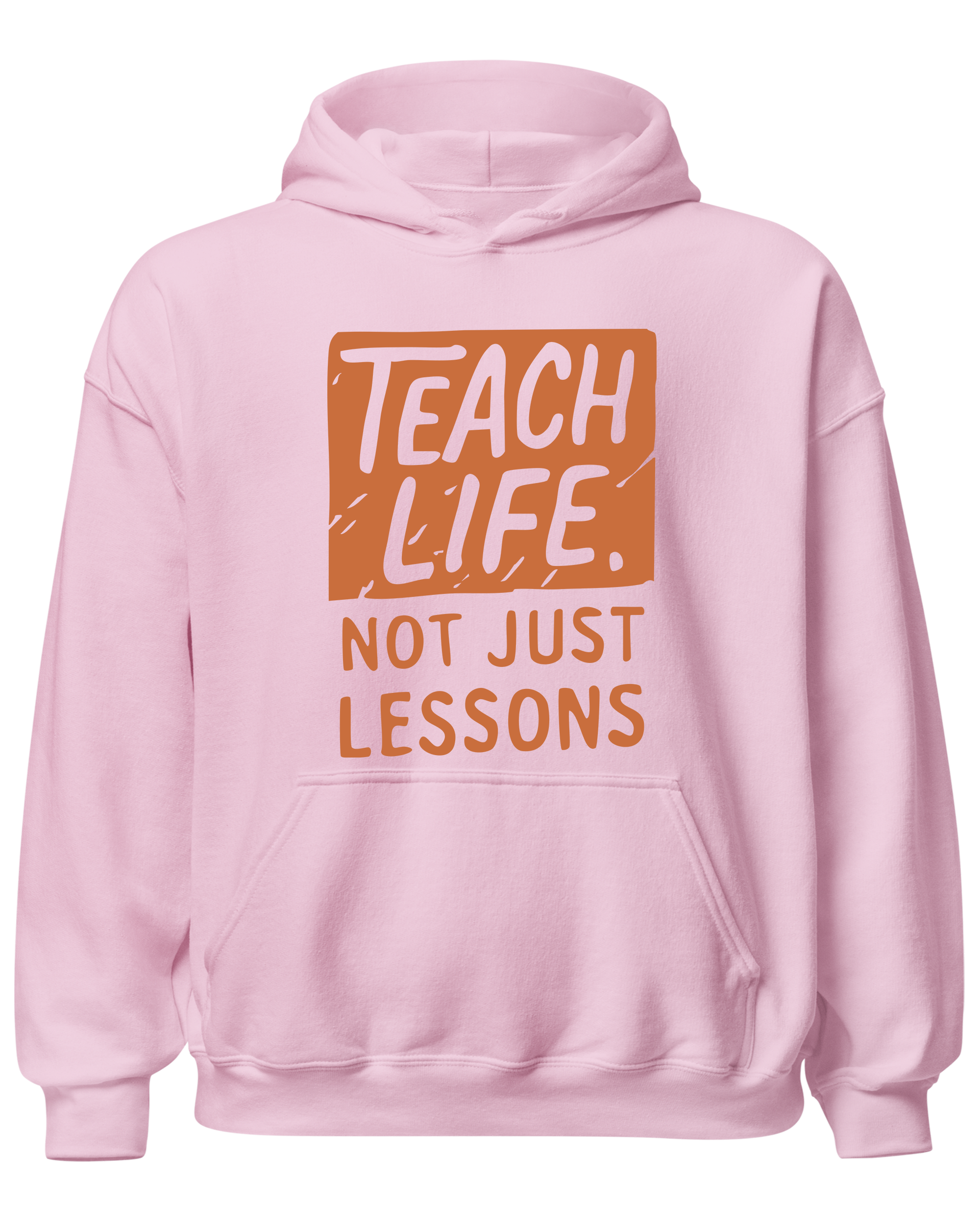 Teach Life, Not Just Lessons