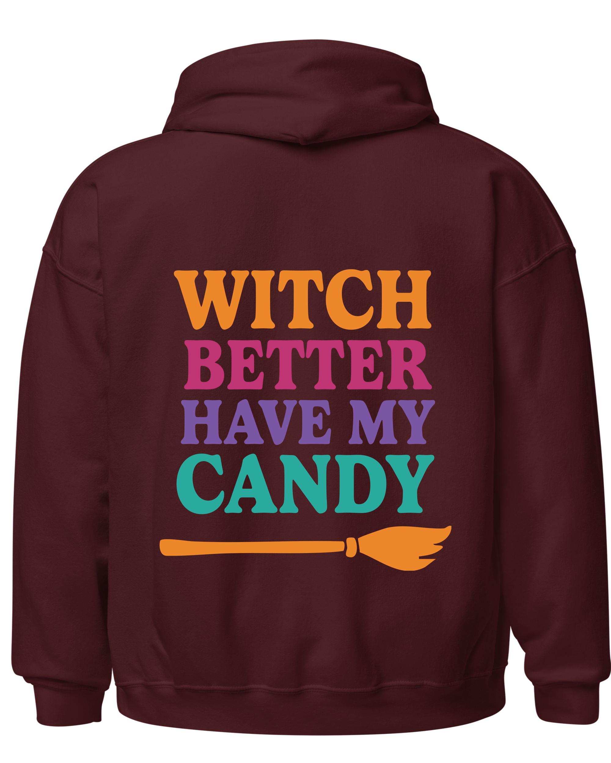 Witch Better Have My Candy