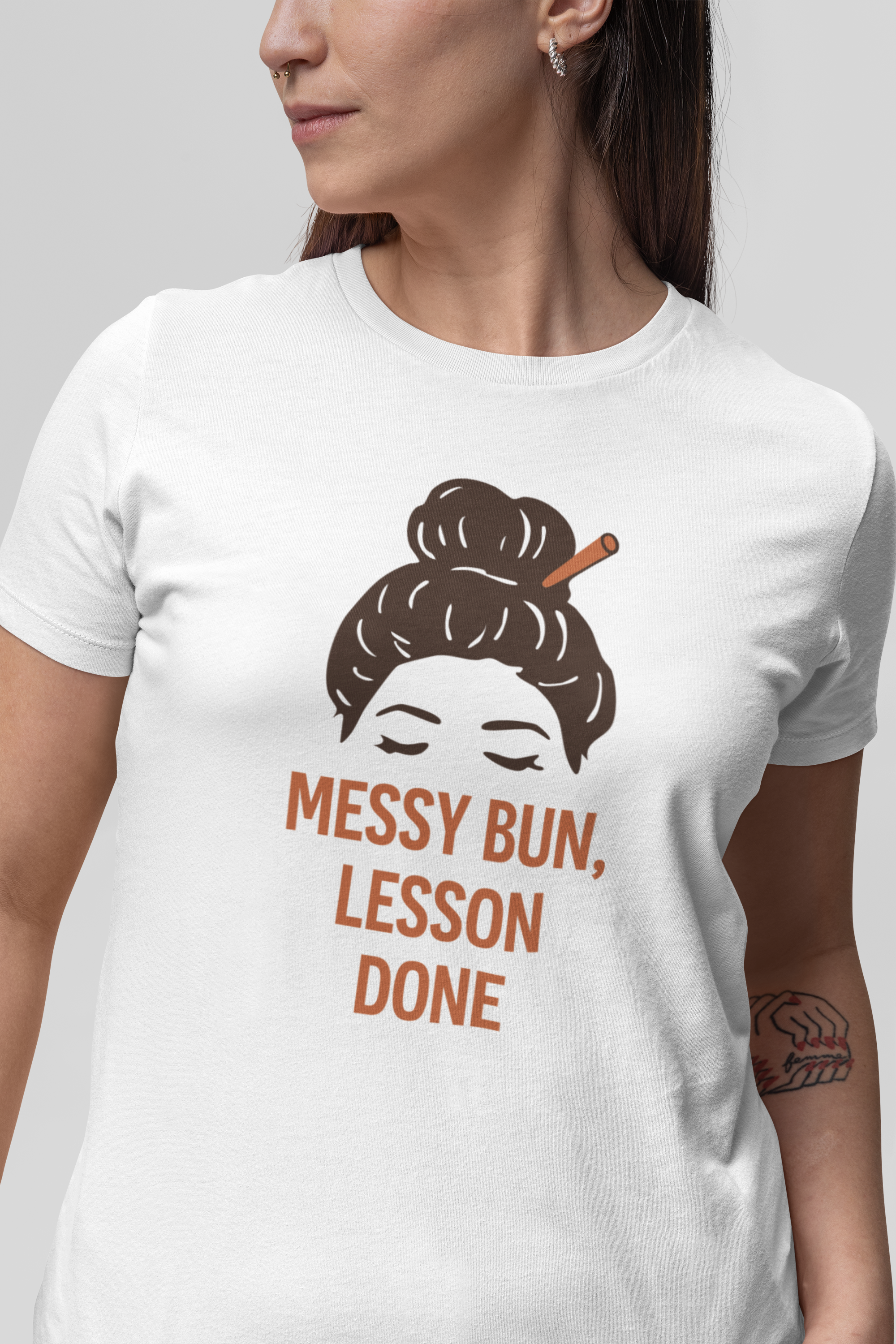 Messy Bun, Lesson Done