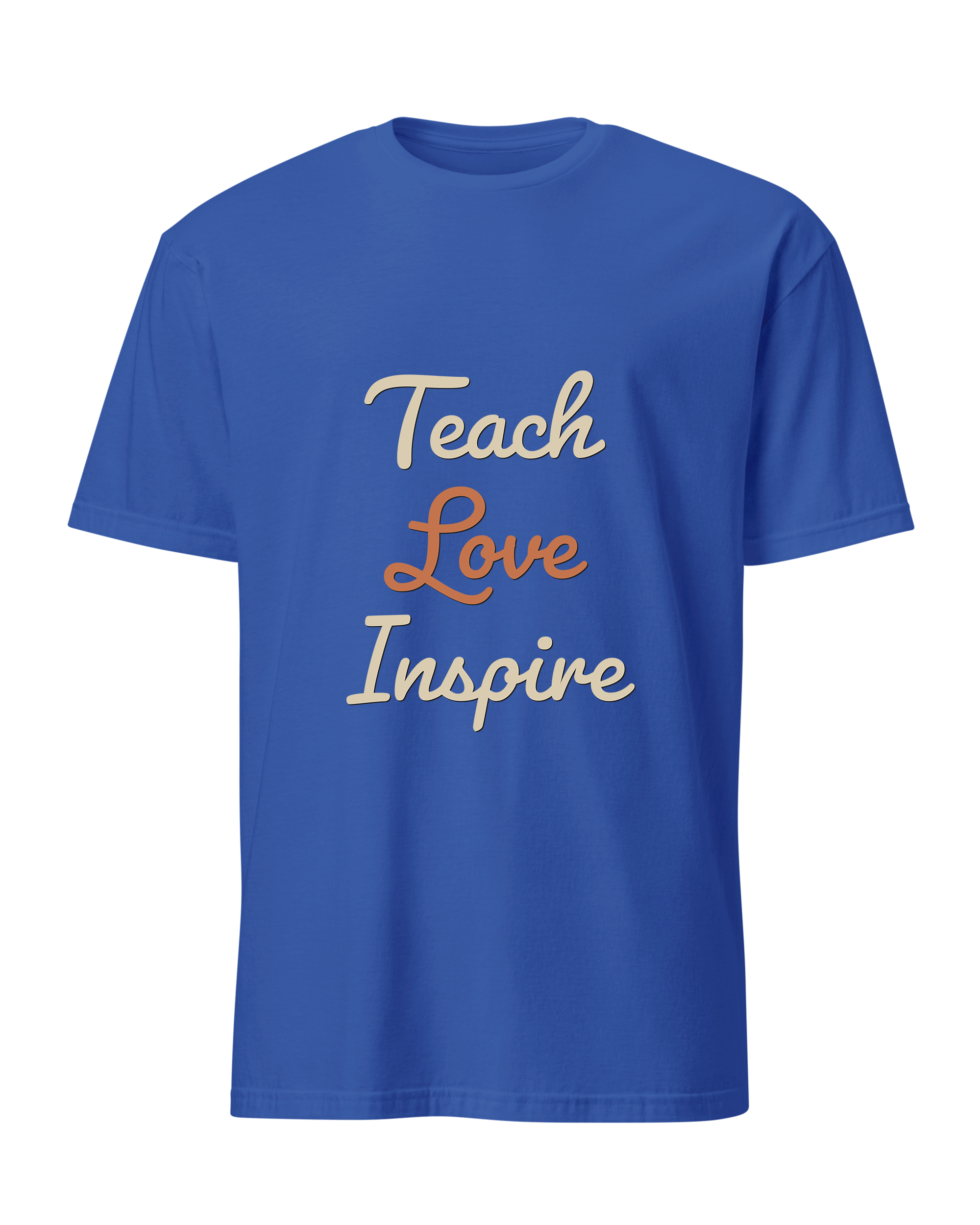 Teach Love Inspire