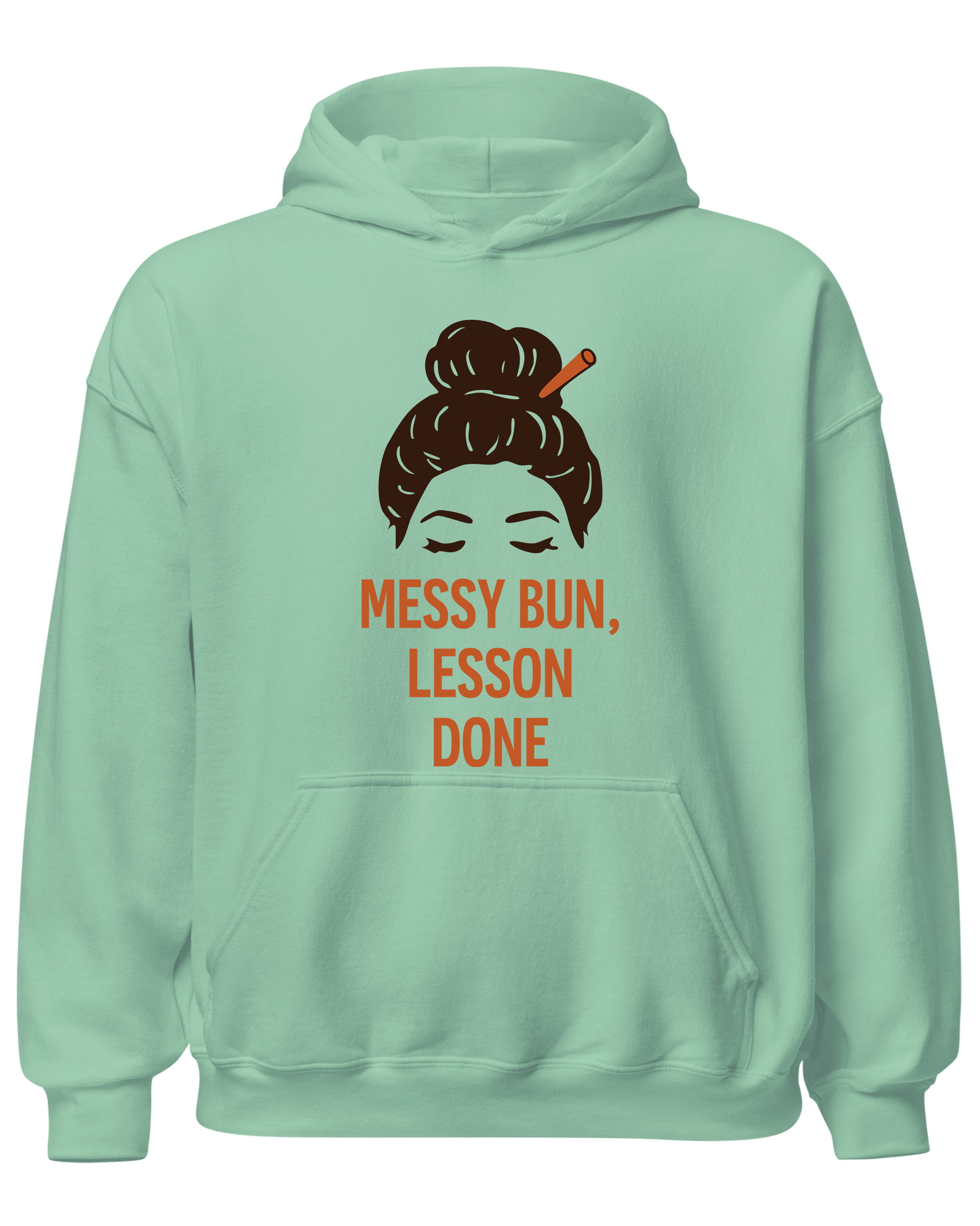 Messy Bun, Lesson Done