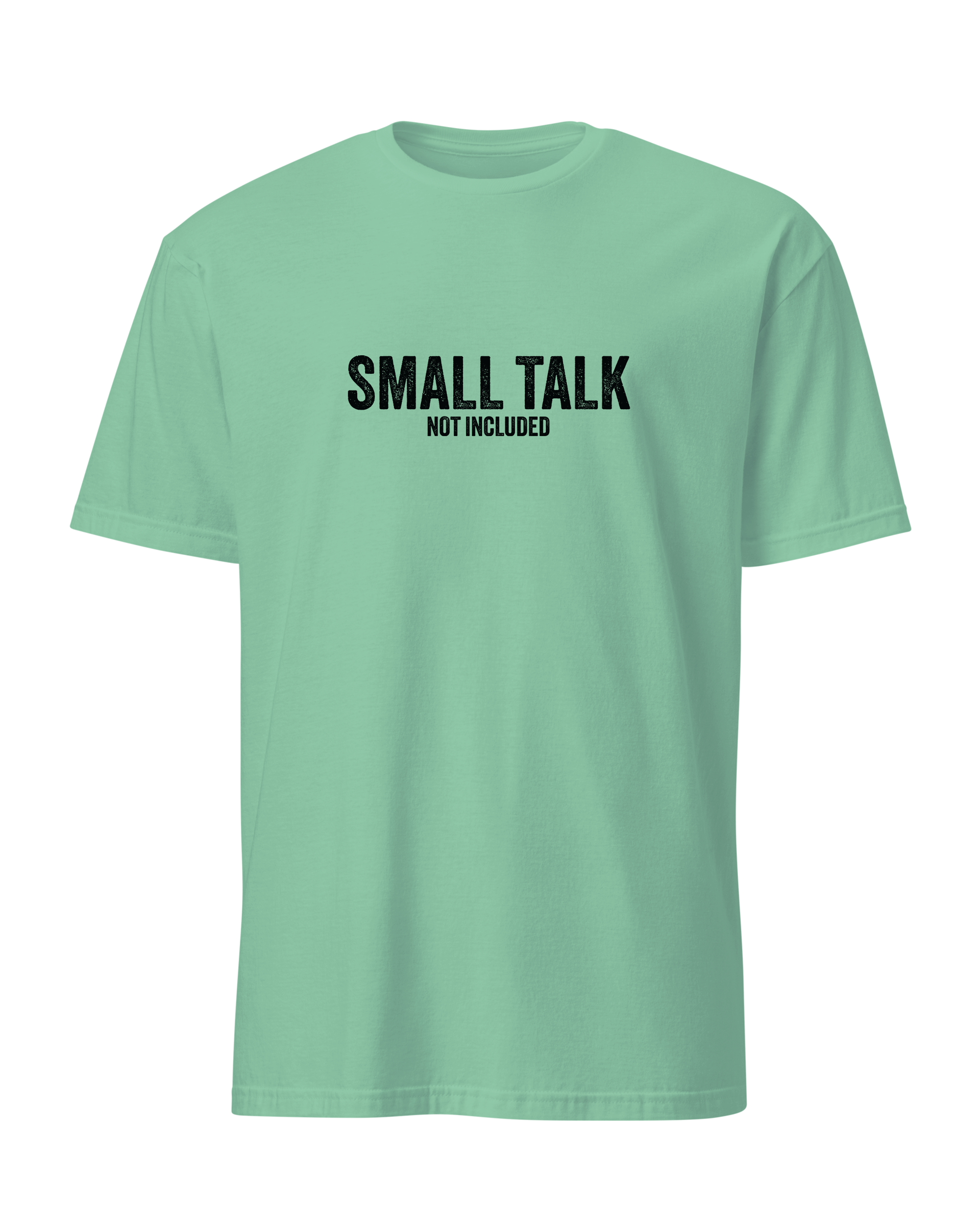 Small talk not included